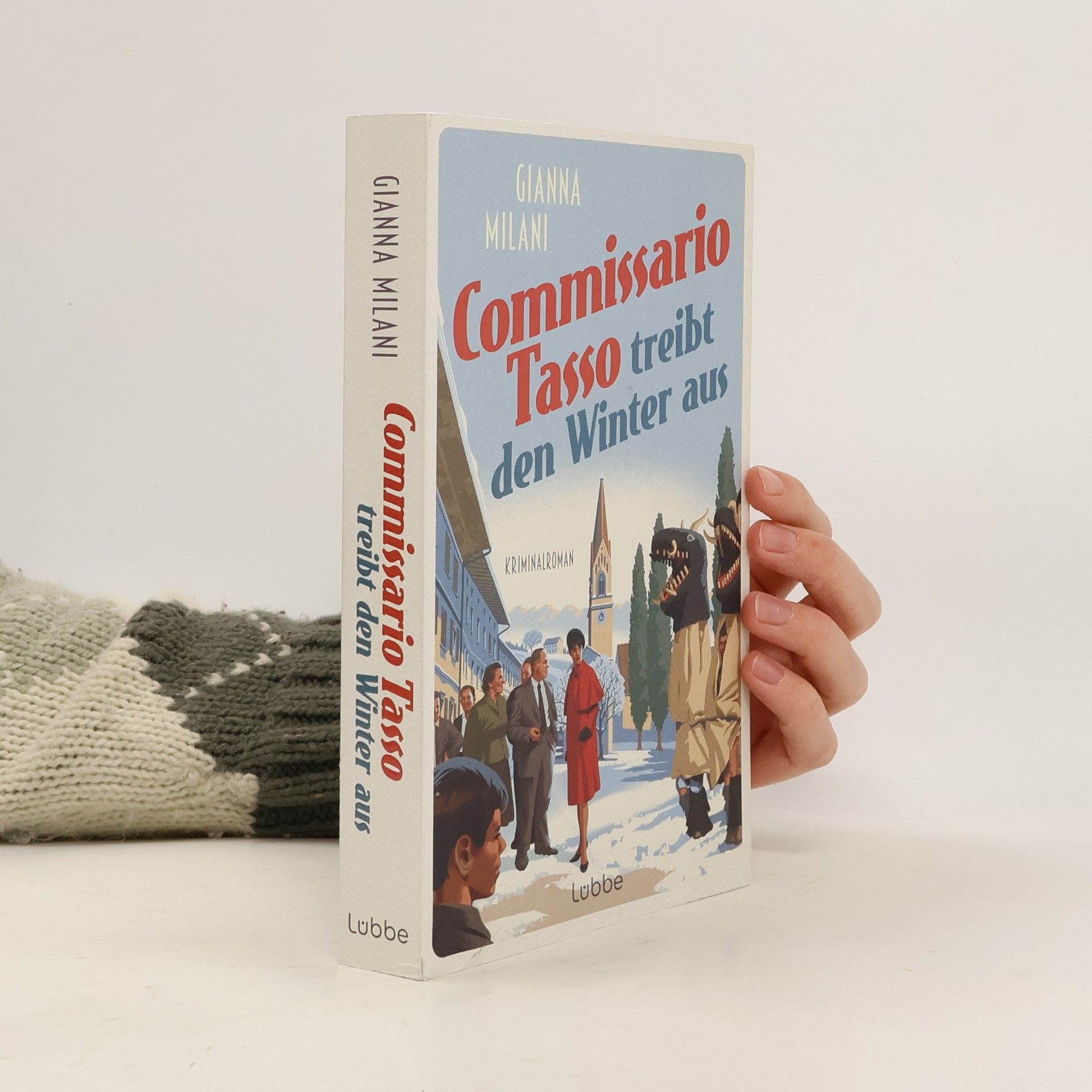 Gianna Milani Commissario Tasso treibt den Winter aus