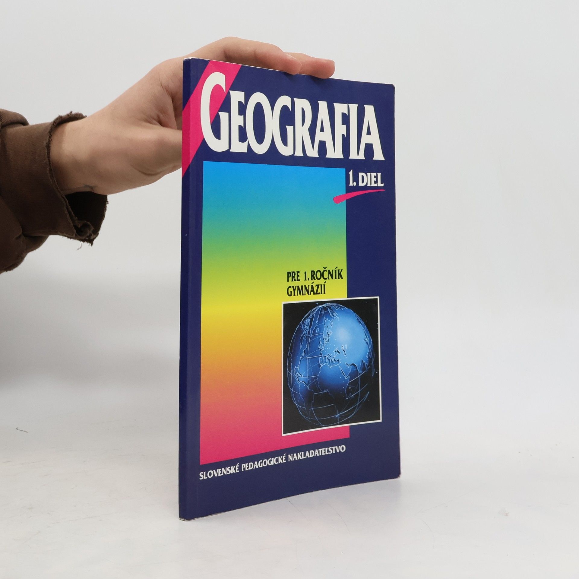 Geografia pre 1. ročník gymnázií, 1. diel