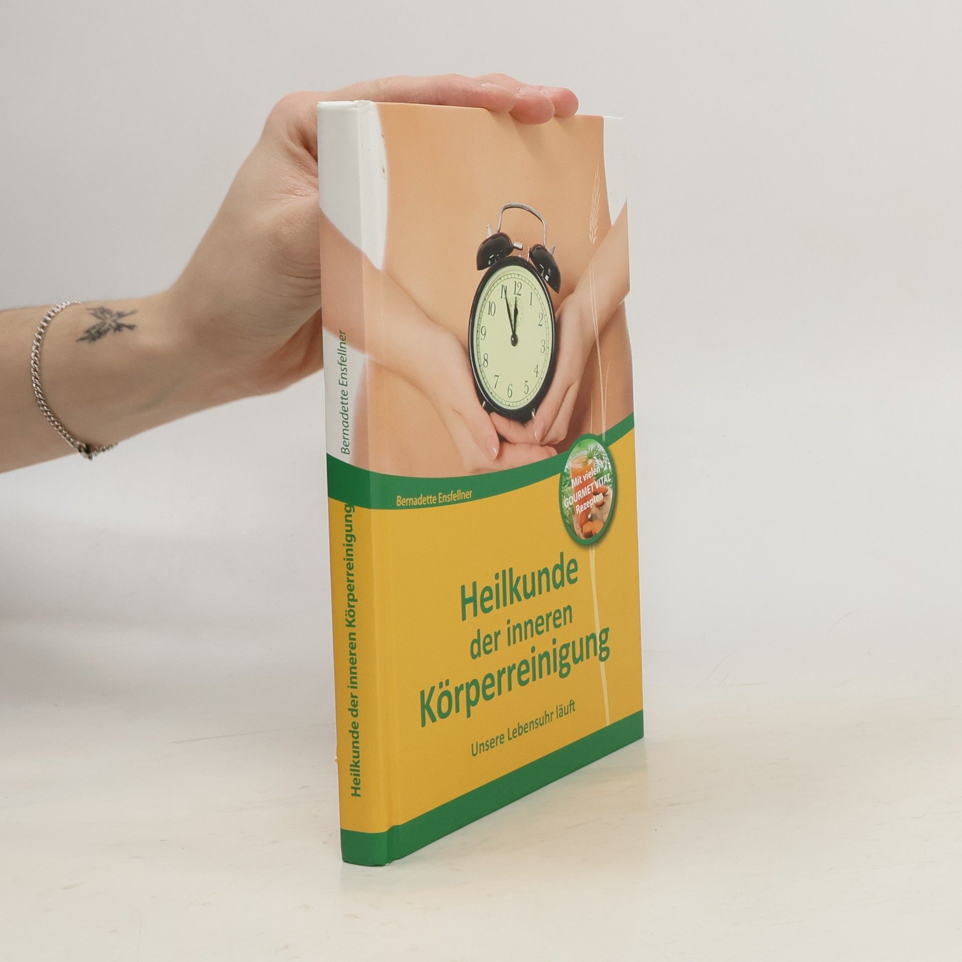 Bernadette Ensfellner Heilkunde der inneren Körperreinigung