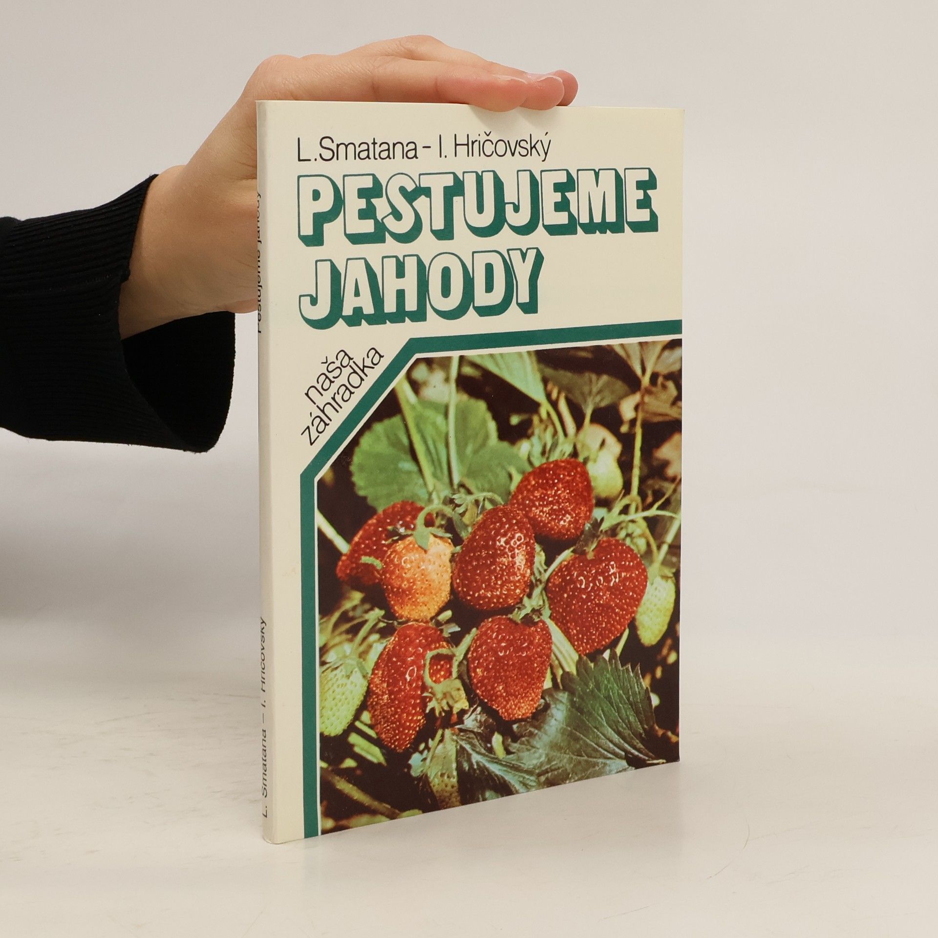 Pestujeme jahody