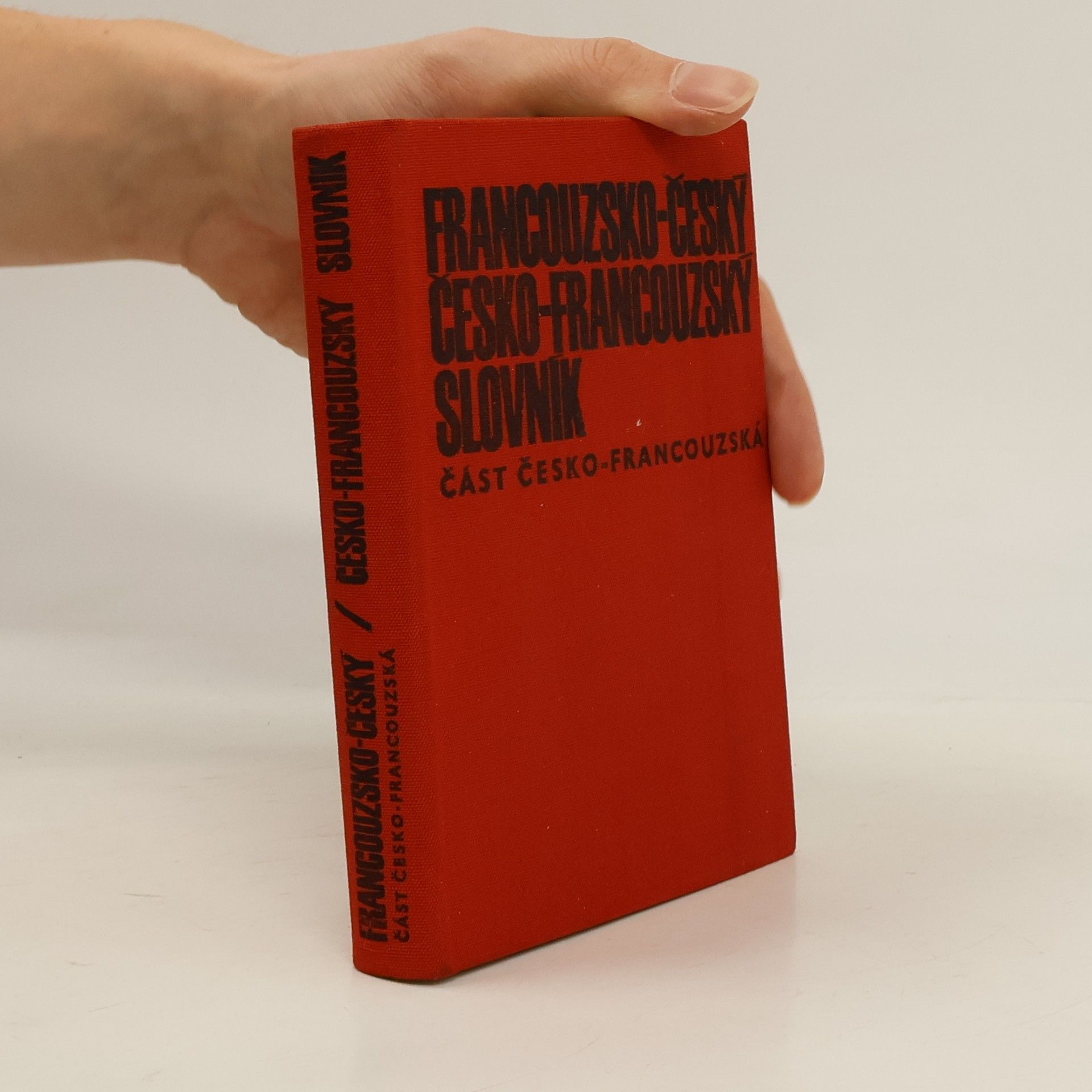 Vladimír Buben Francouzko-český a česko-francouzský slovník. Část česko-Francouzská