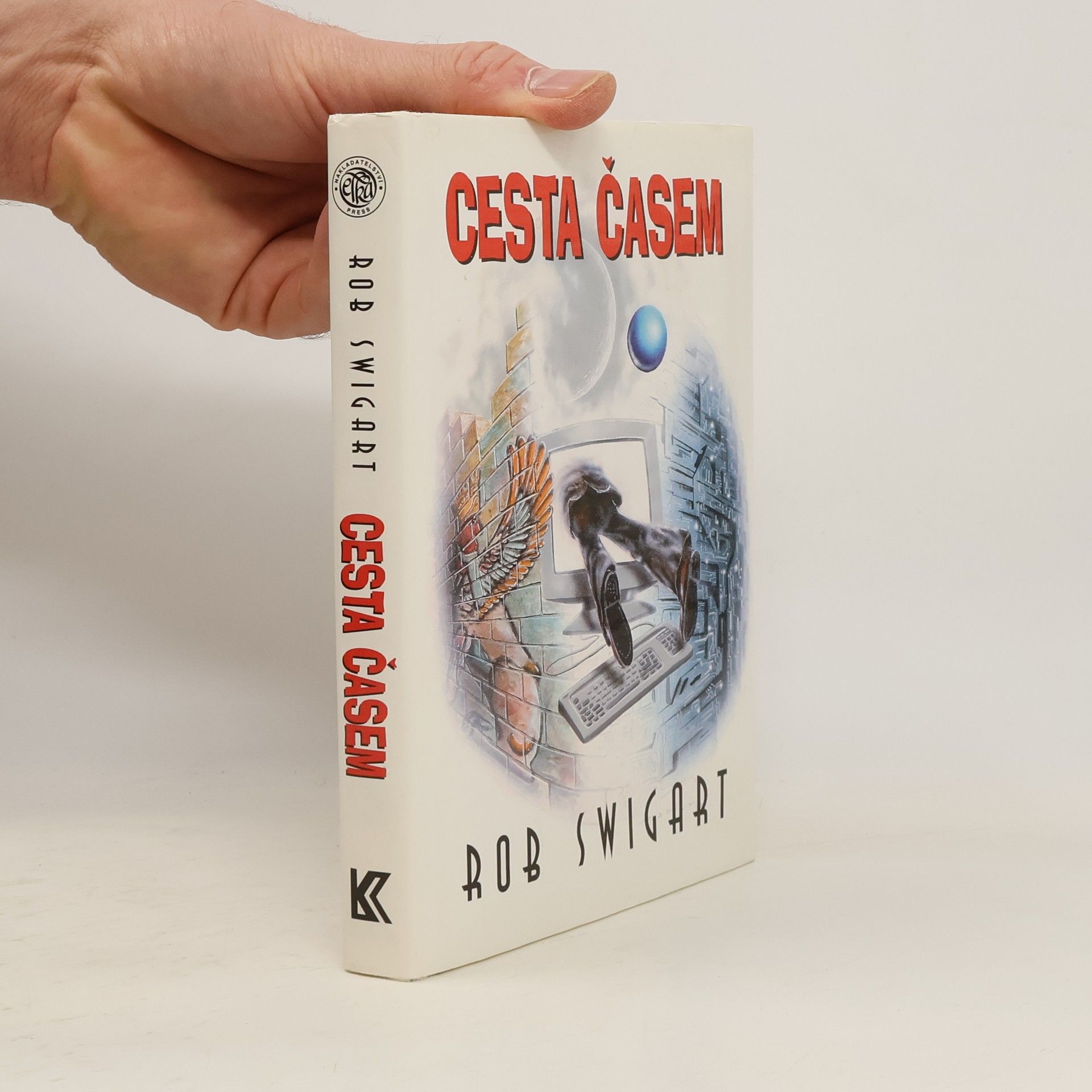 Rob Swigart Cesta časem