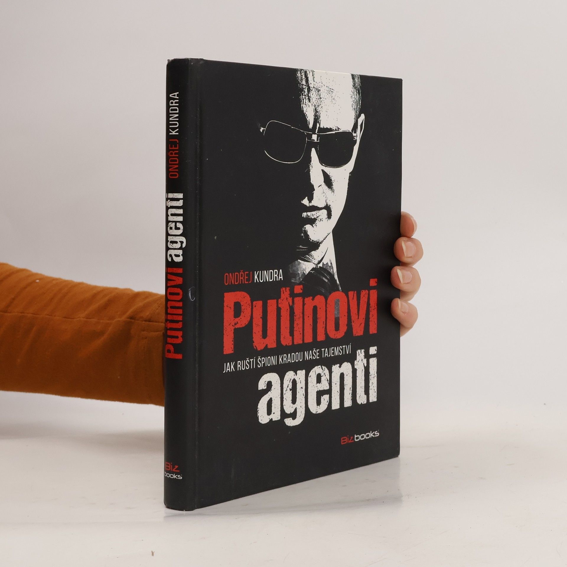 Ondřej Kundra Putinovi agenti