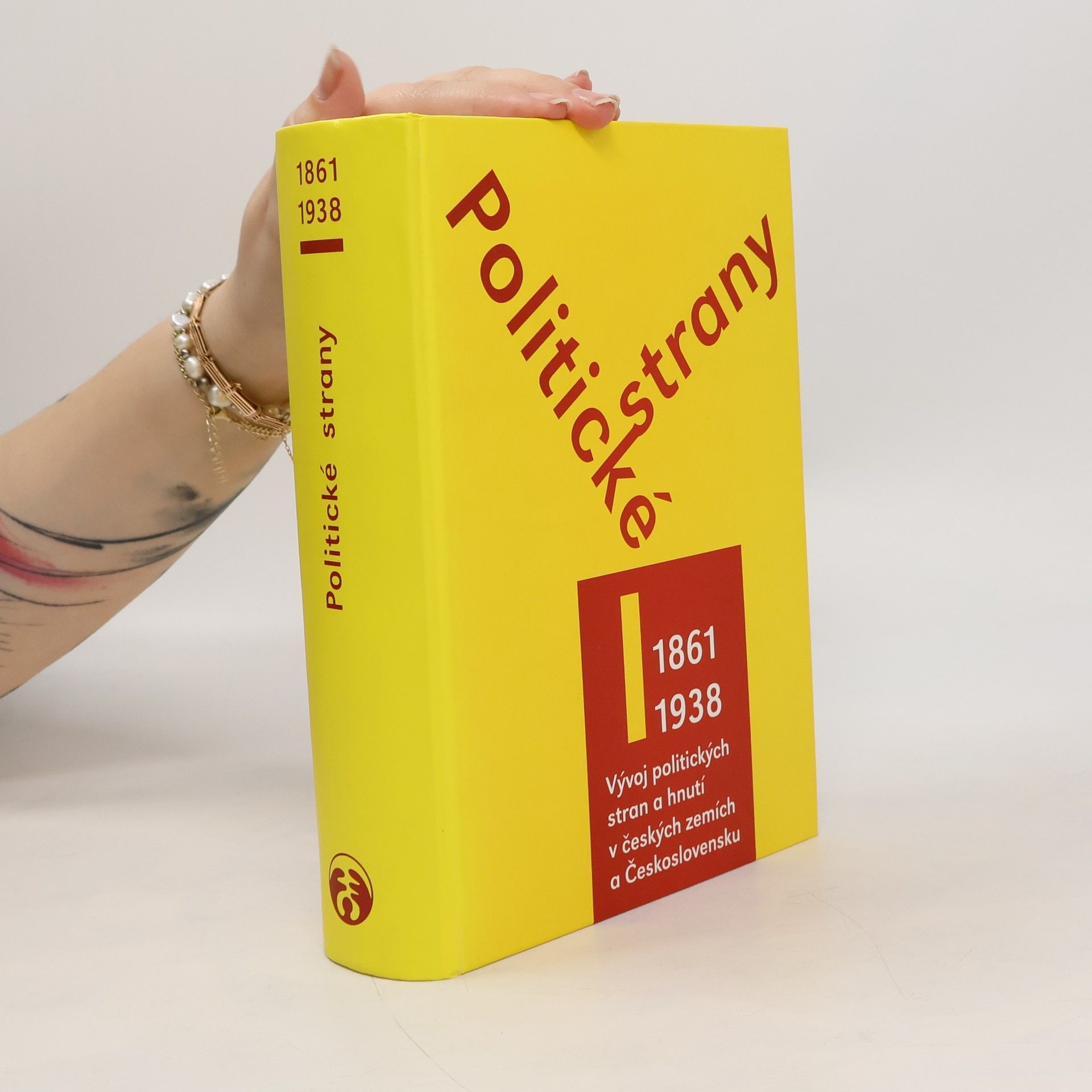 Jiří Malíř Politické strany I (1861-1938)