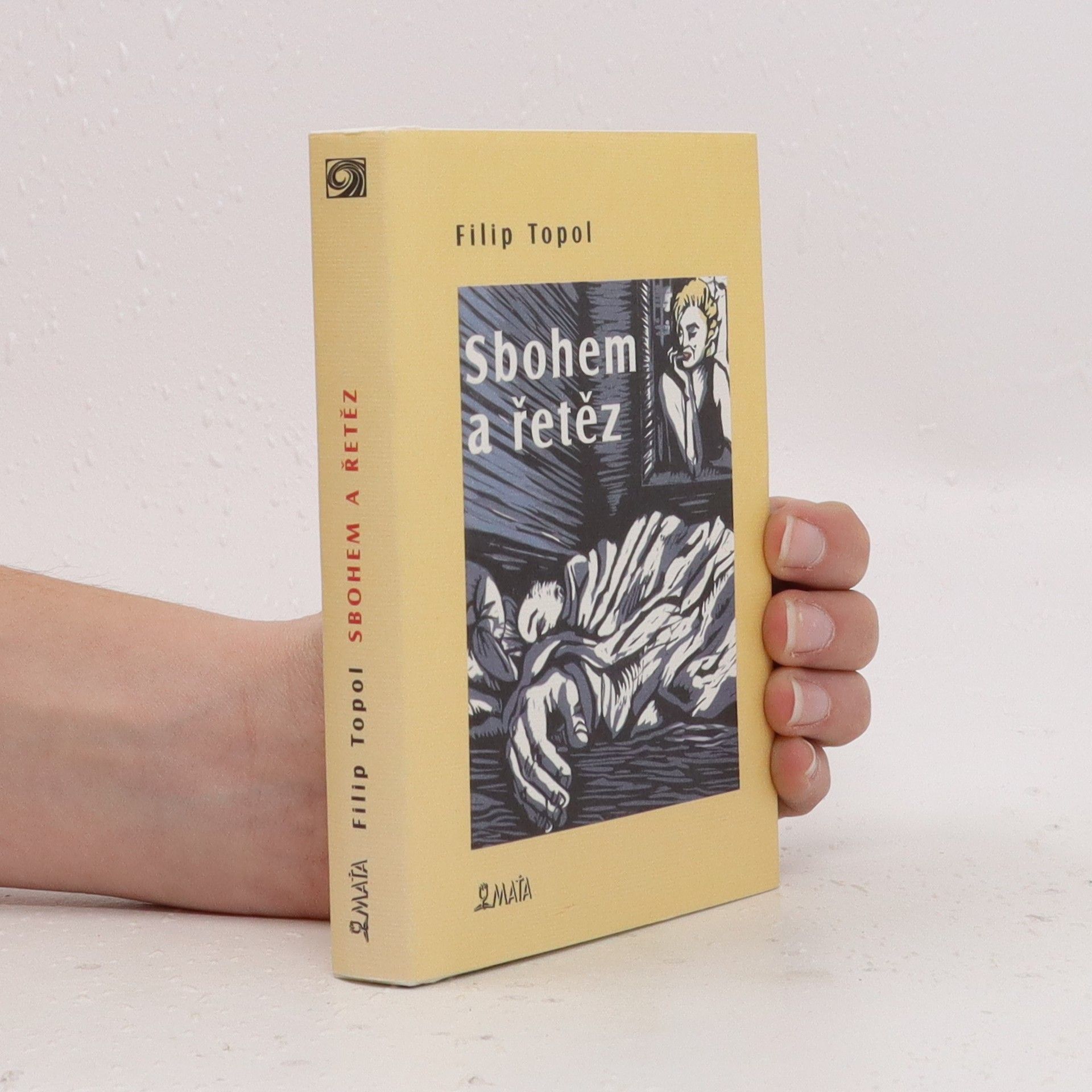 Filip Topol Sbohem a řetěz