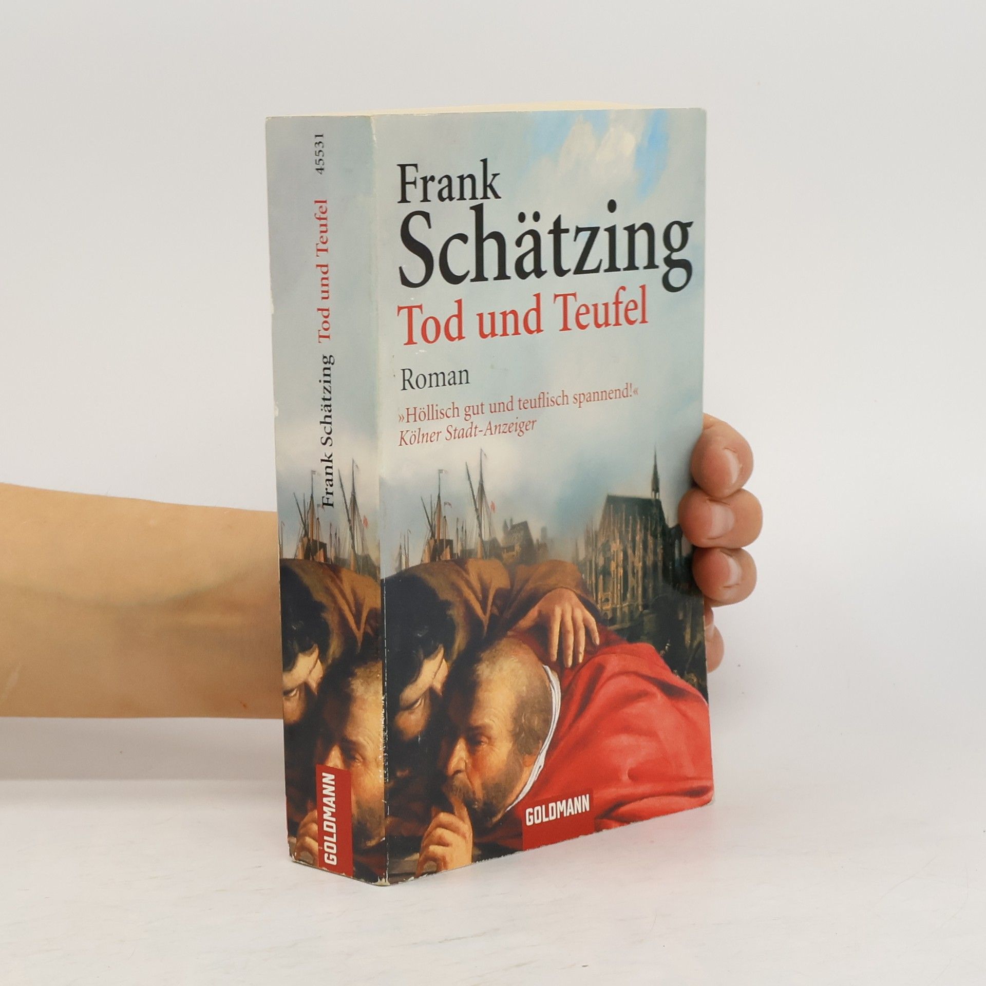 Frank Schätzing Tod und Teufel