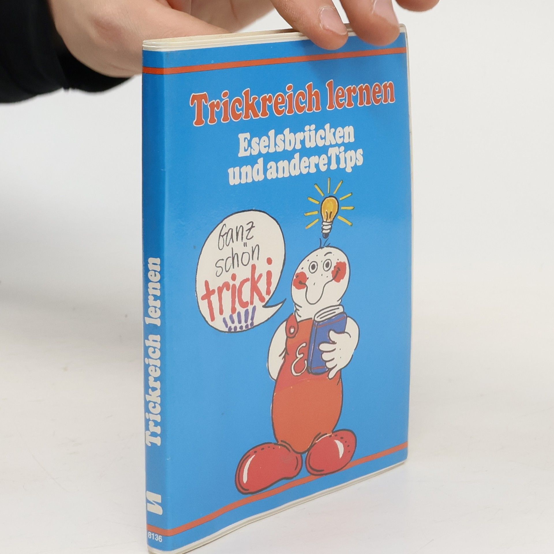 Franz Schneider Trickreich lernen