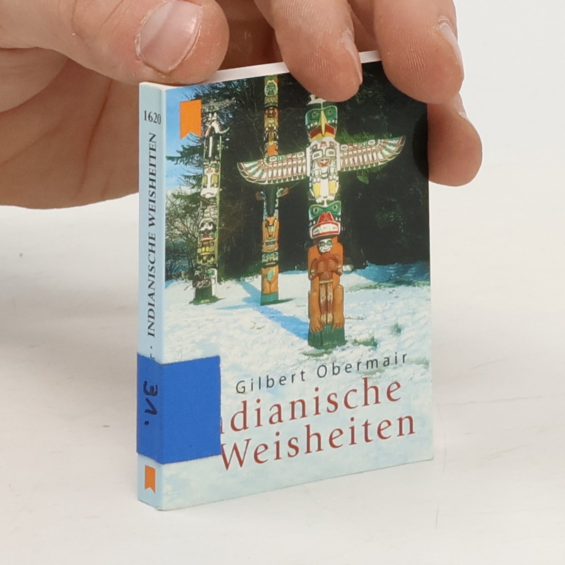 Gilbert Obermair Indianische Weisheiten