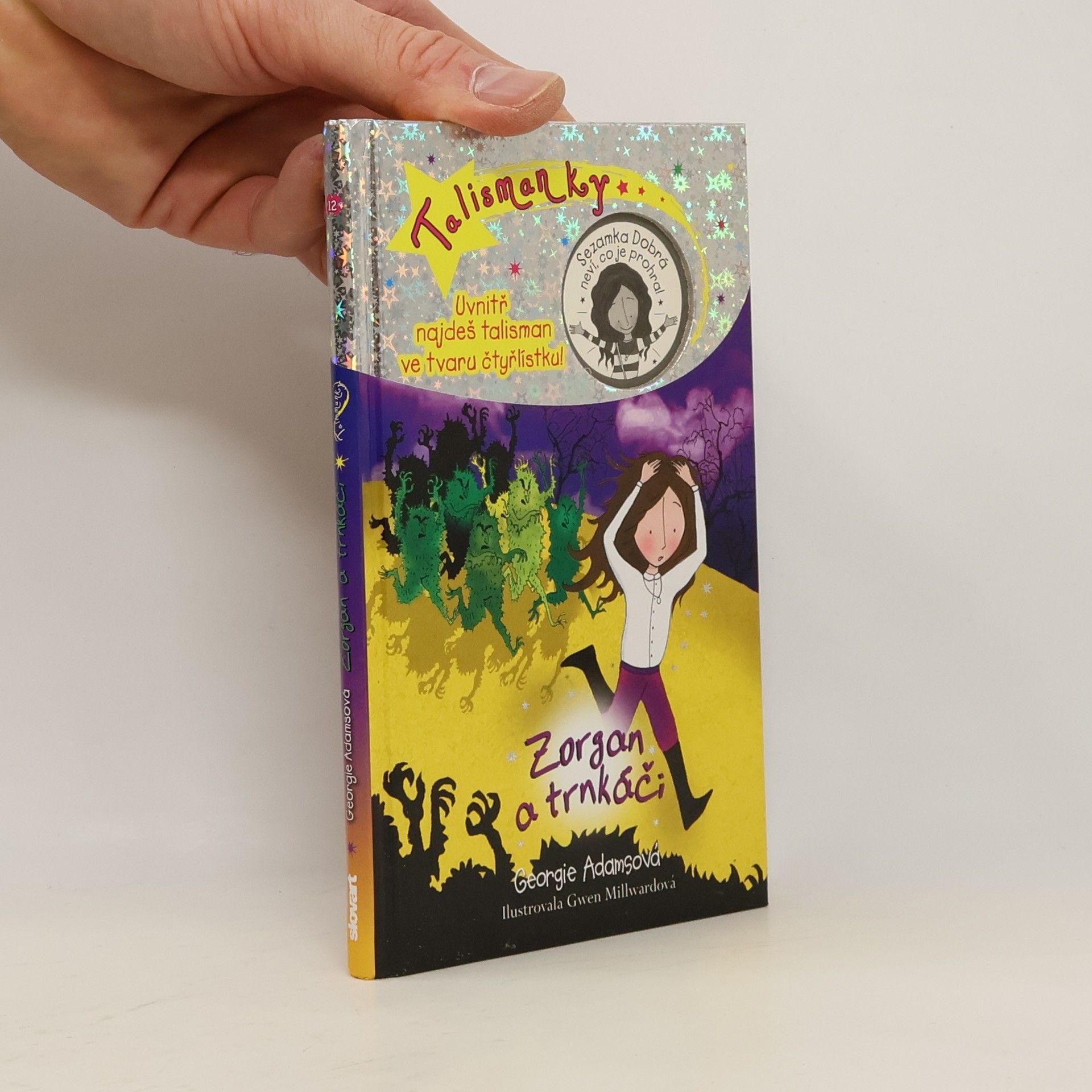 Georgie Adams Talismanky. Kniha dvanáctá, Zorgan a trnkáči