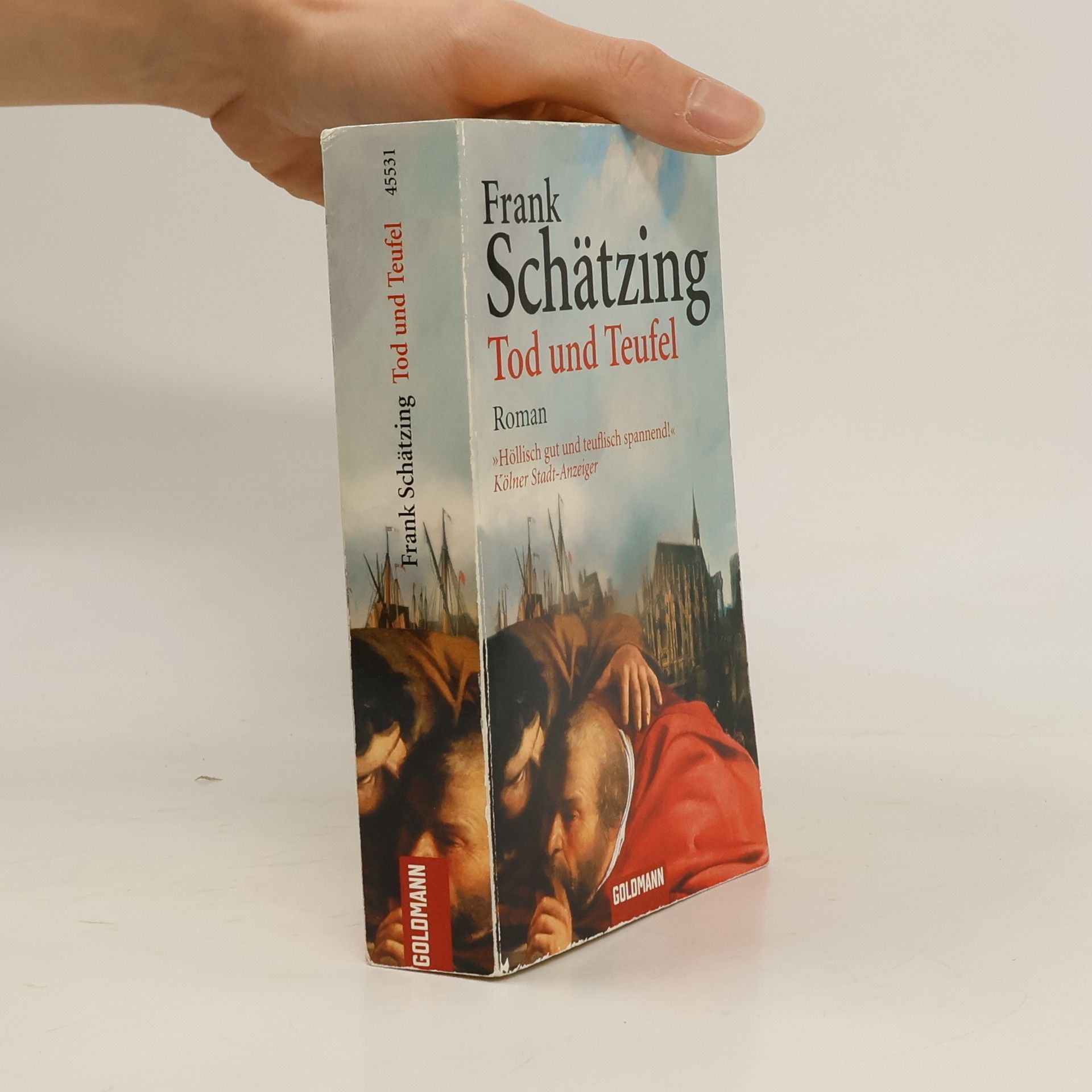 Frank Schätzing Tod und Teufel