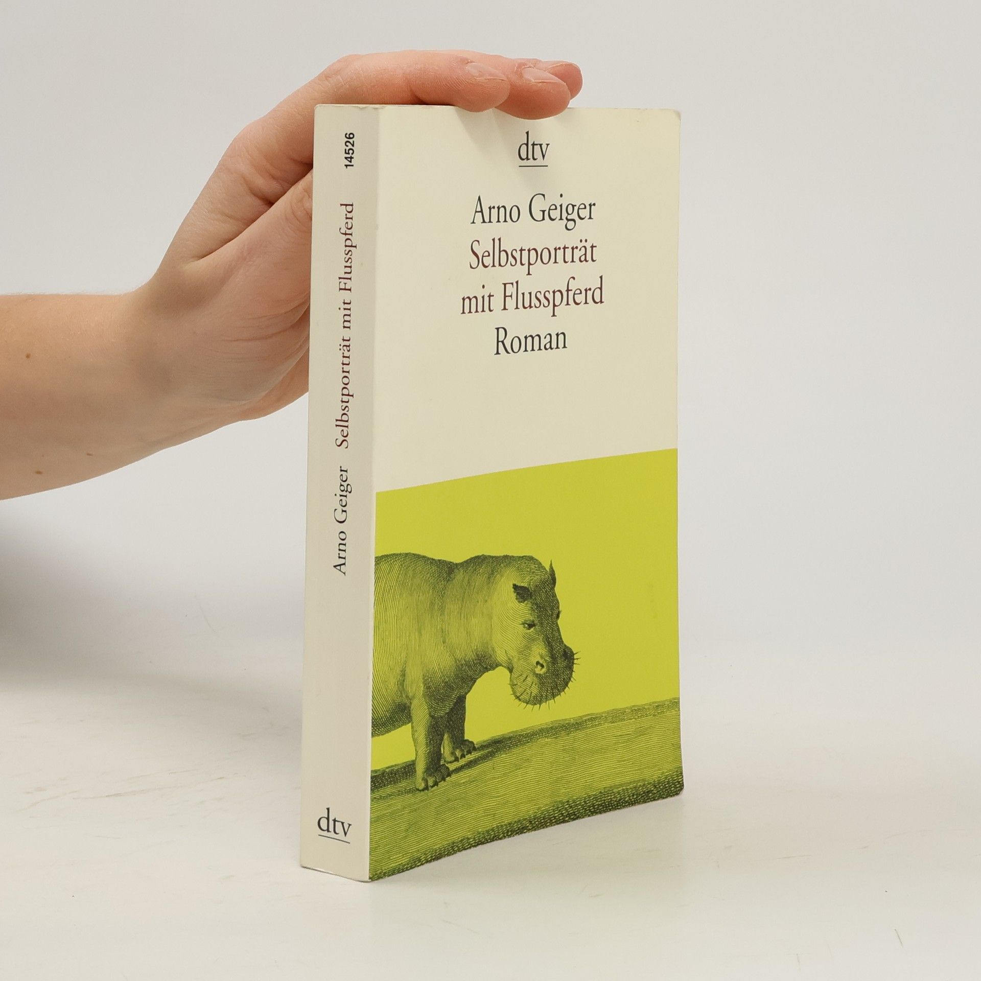 Arno Geiger Selbstporträt mit Flusspferd