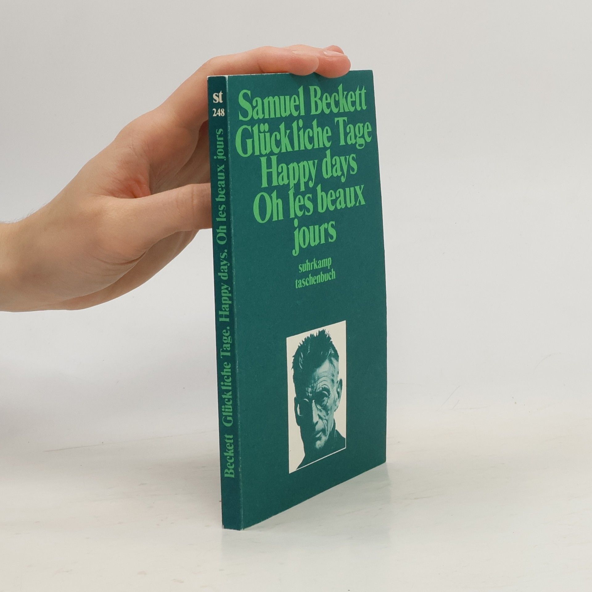 Samuel Beckett Glückliche Tage. Happy Days. Oh les beaux jours