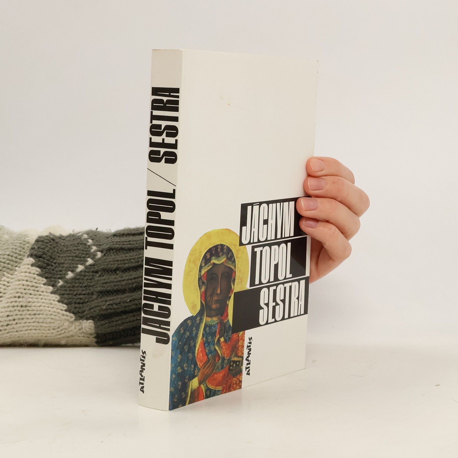 Jáchym Topol Sestra
