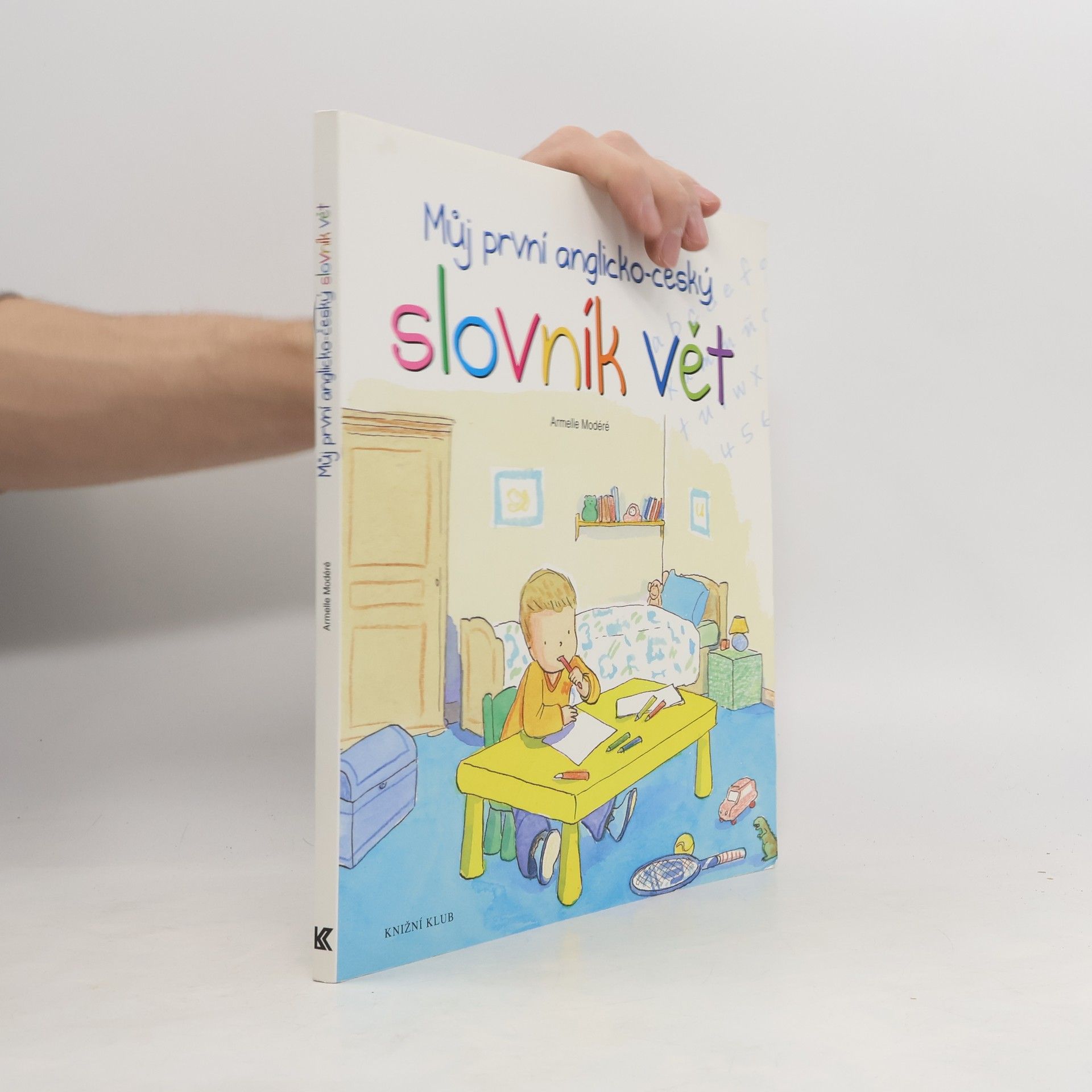 Armelle Modéré Můj první anglicko-český slovník vět