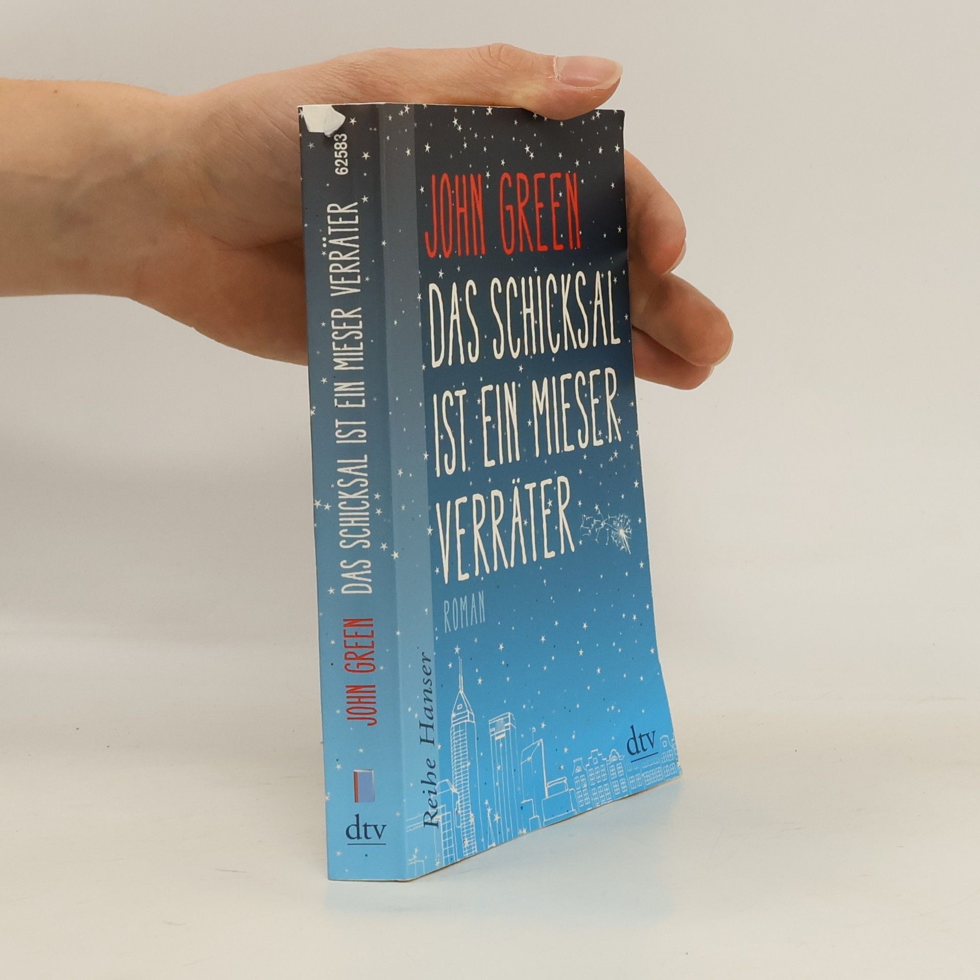 John Green Das Schicksal ist ein mieser Verräter