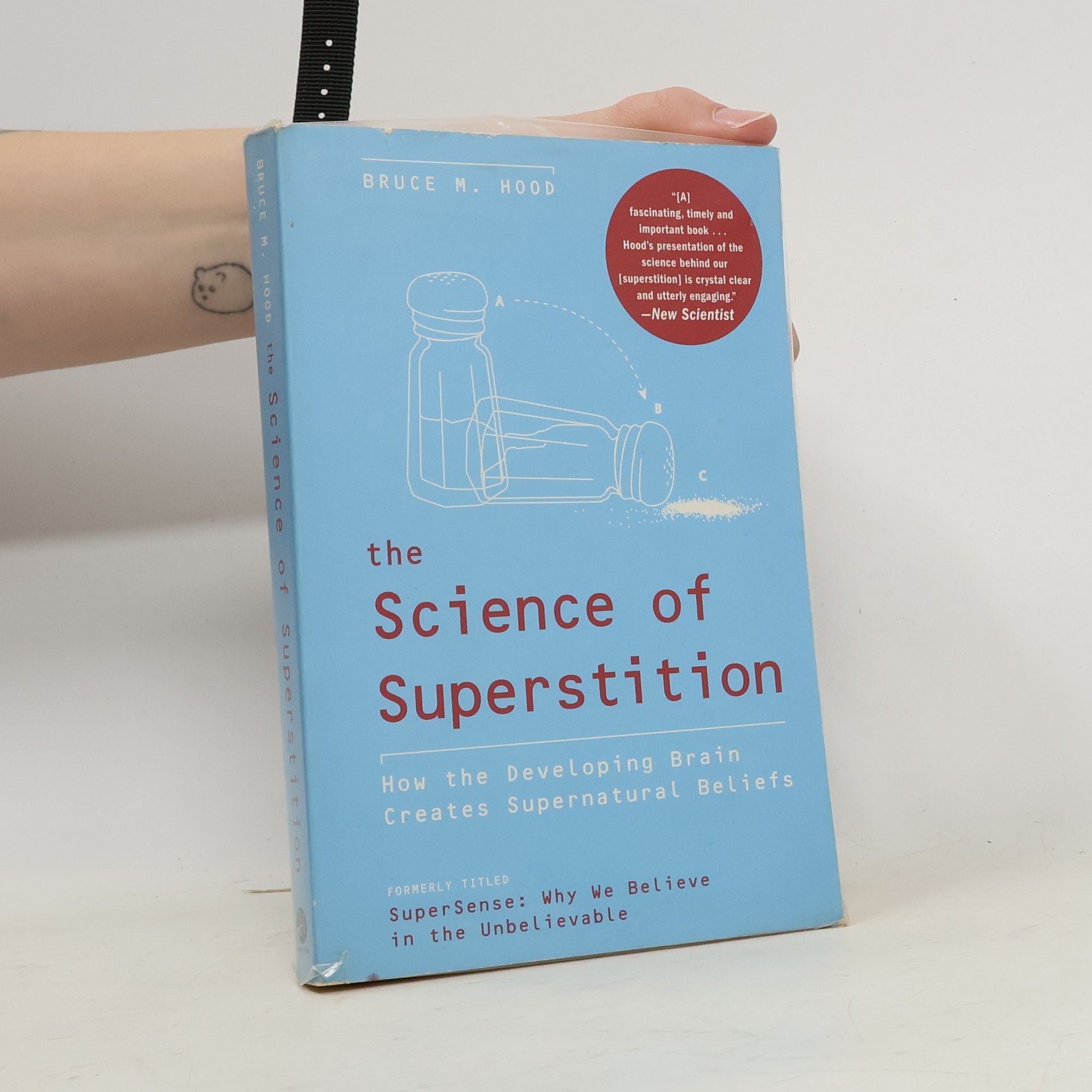 Bruce M. Hood The Science of Superstition
