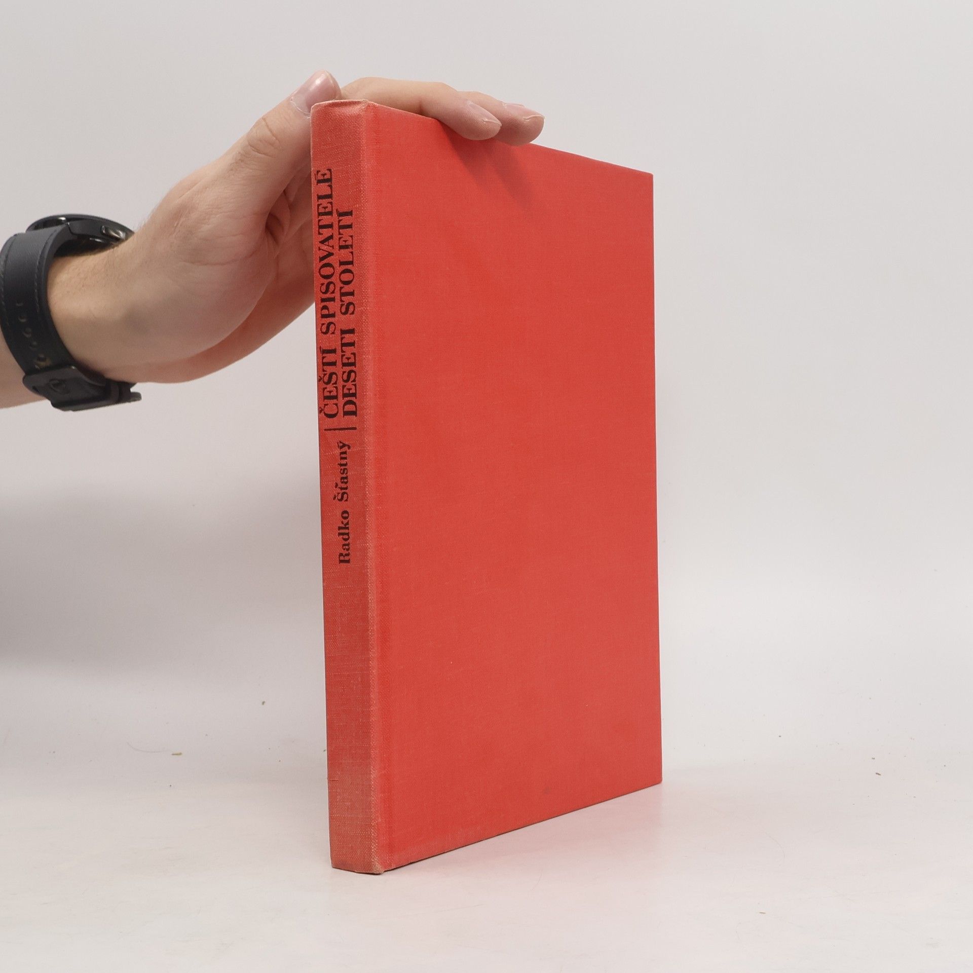 Radko Šťastný Čeští spisovatelé deseti století