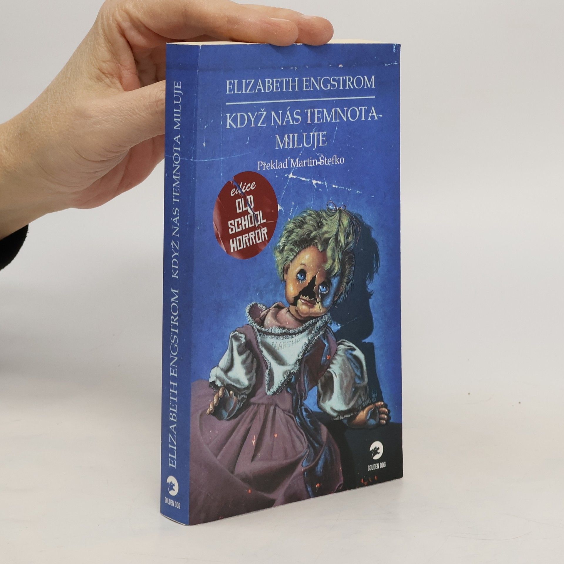 Elizabeth Engstrom Když nás temnota miluje