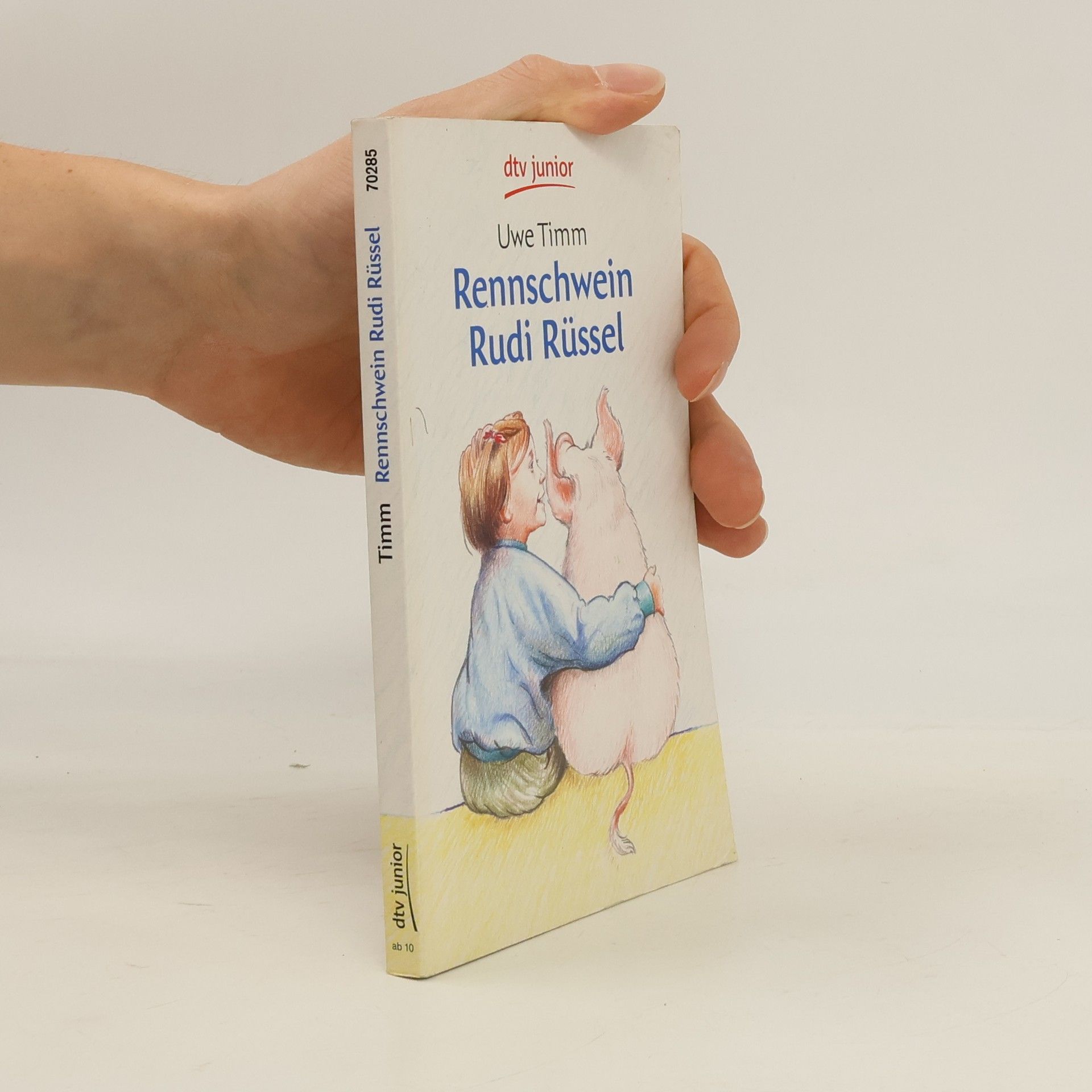 Uve Timm Rennschwein Rudi Rüssel