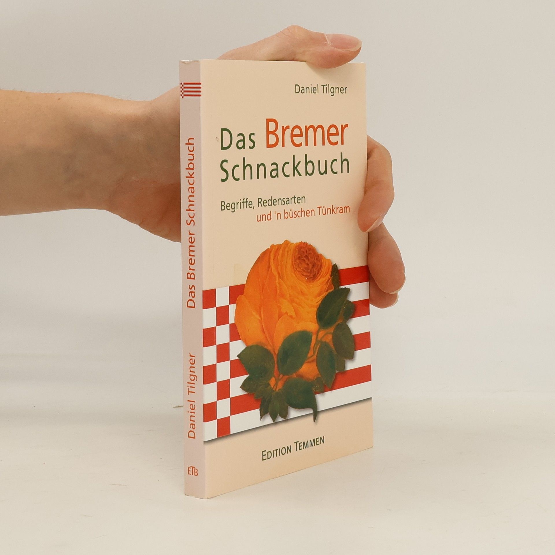 Daniel Tilgner Das Bremer Schnackbuch
