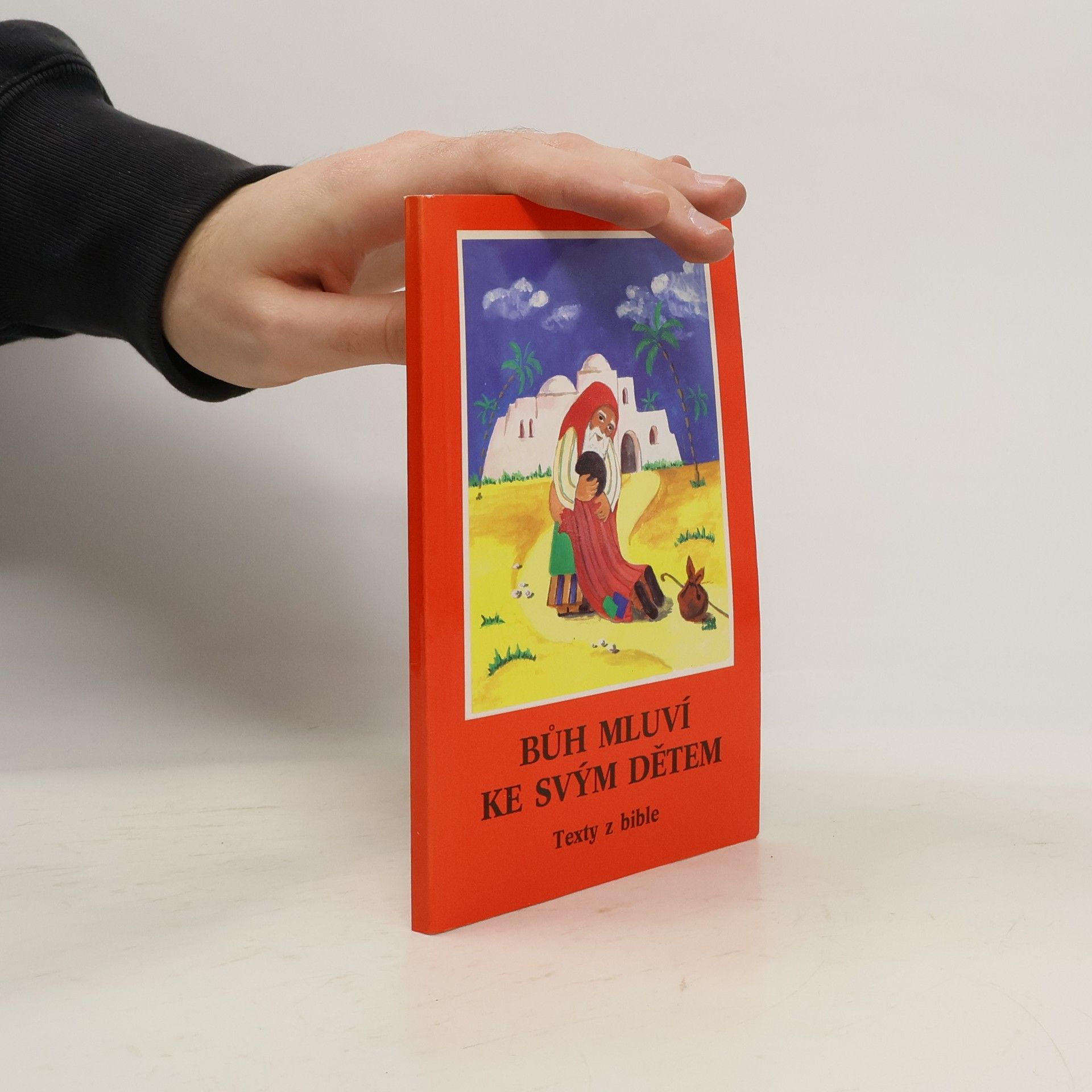Bůh mluví ke svým dětem : texty z bible