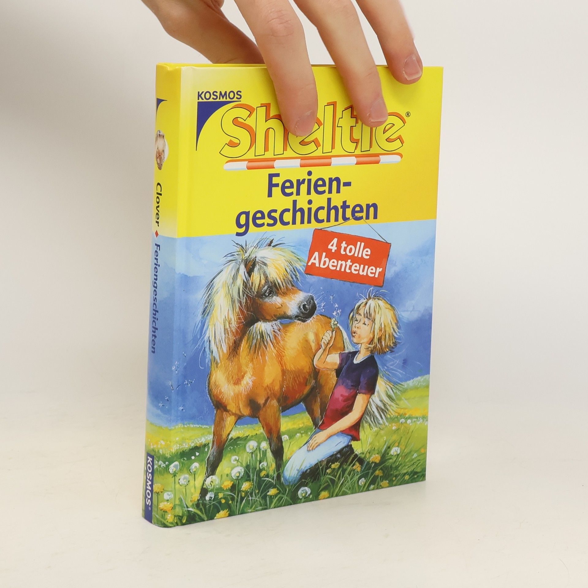 Peter Clover Sheltie. Feriengeschichten