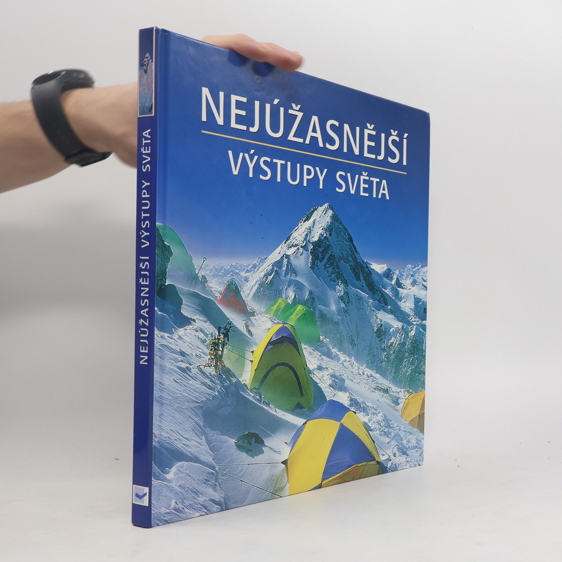 Nejúžasnější výstupy světa