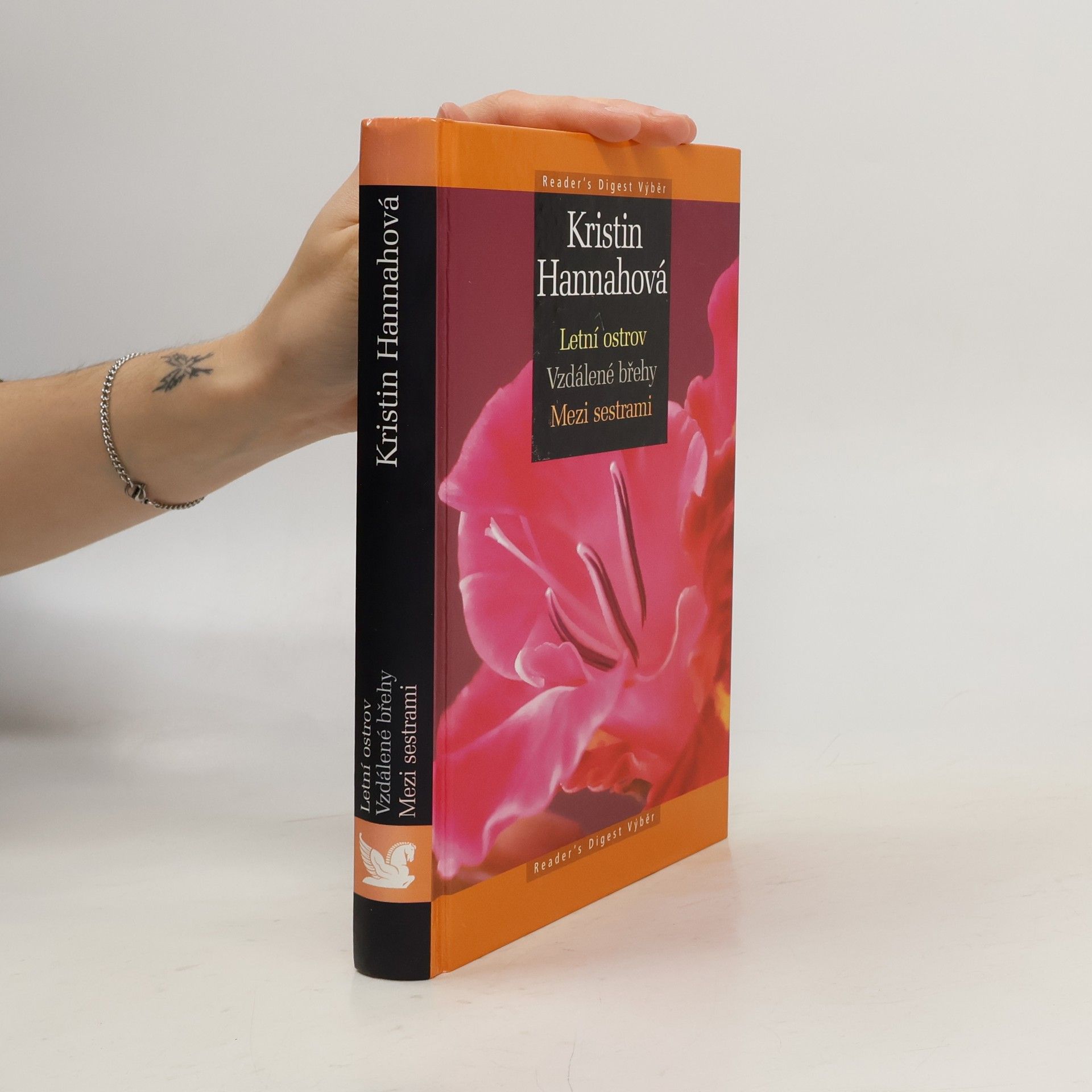 Kristin Hannah Letní ostrov ; Vzdálené břehy ; Mezi sestrami