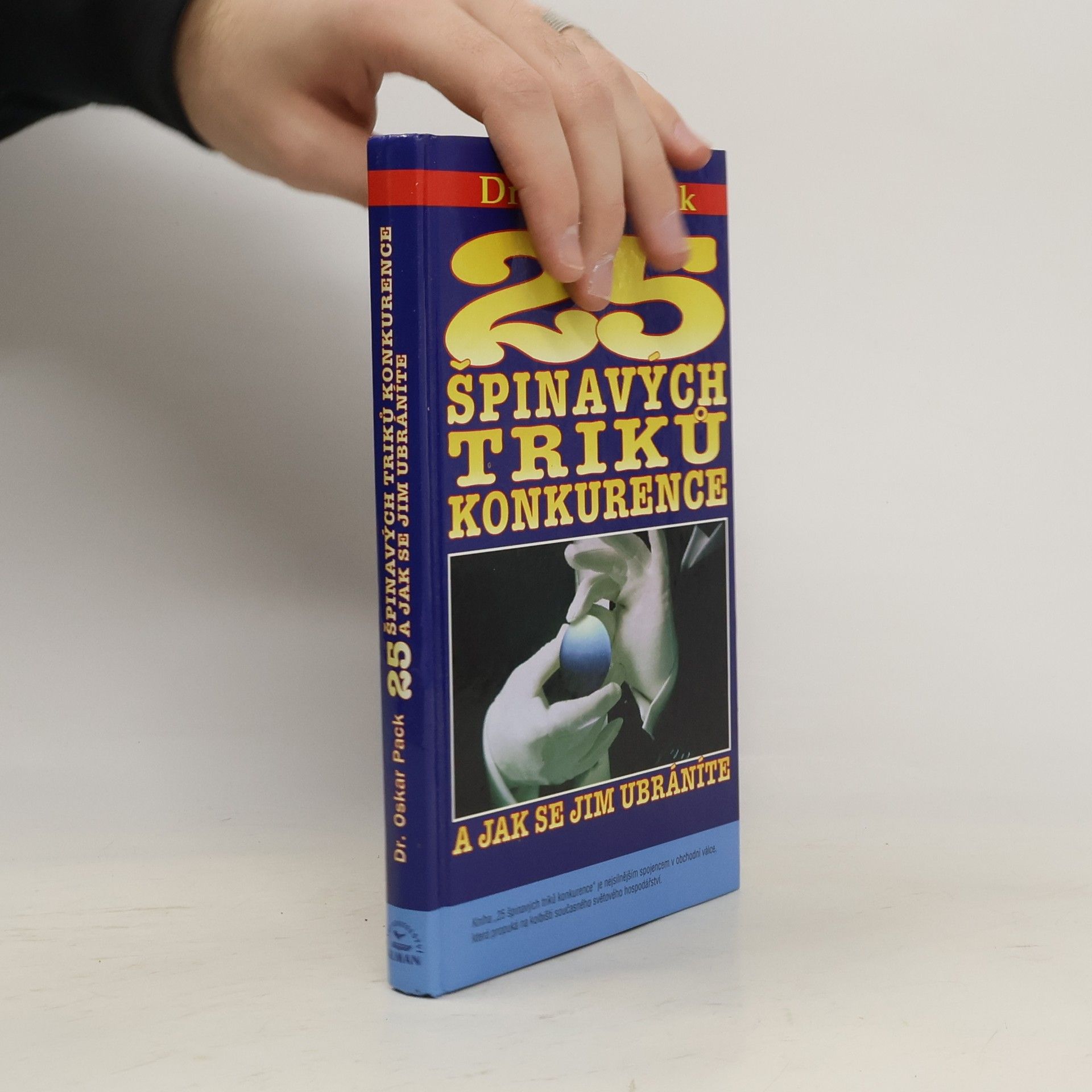 Oskar Pack 25 špinavých triků konkurence a jak se jim ubráníte