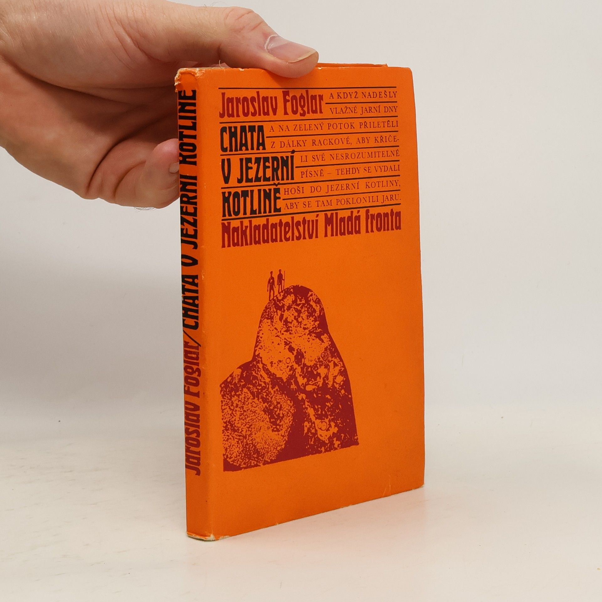 Jaroslav Foglar Chata v Jezerní kotlině