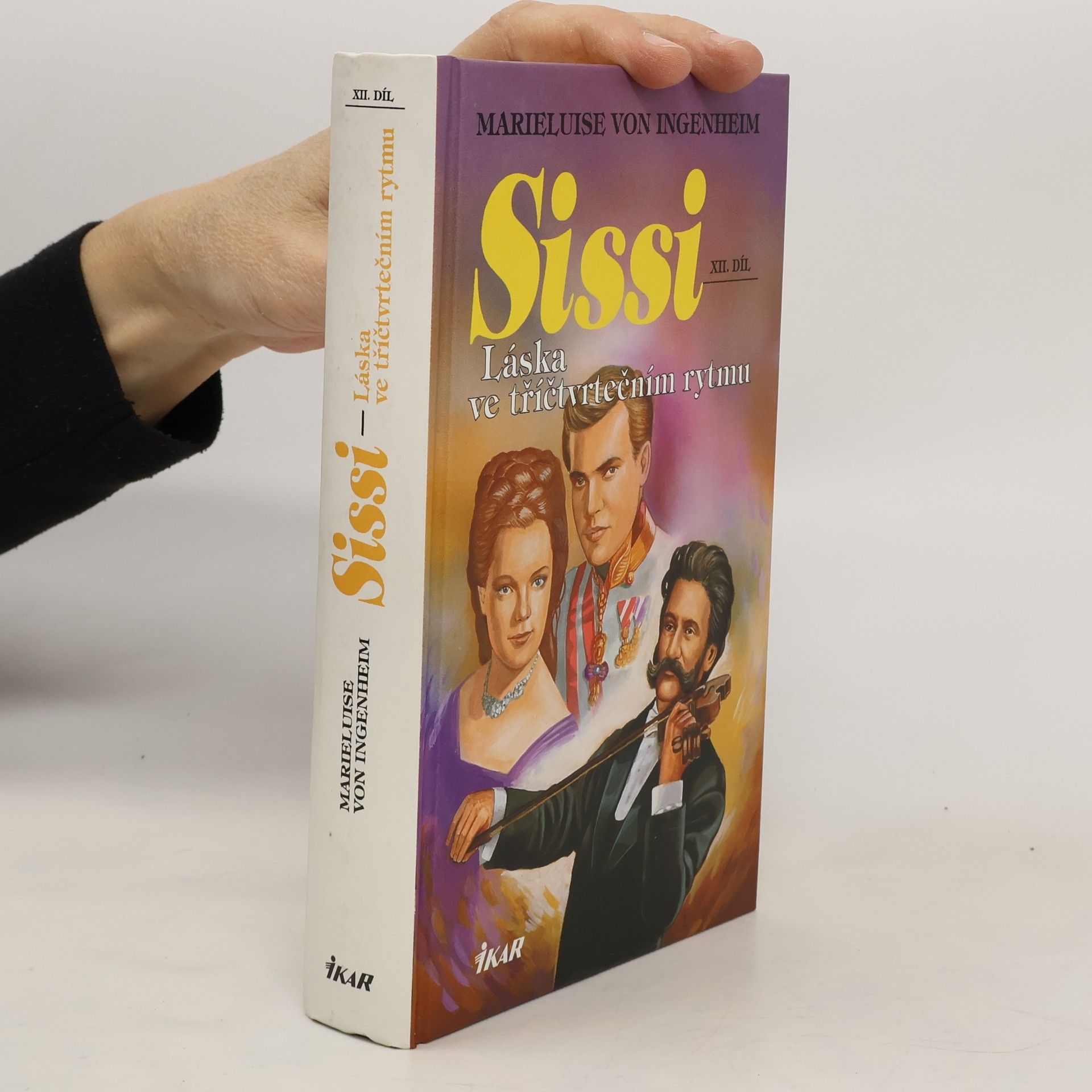 Maireluise von Ingenheim Sissi. Láska ve tříčtvrtečním rytmu.