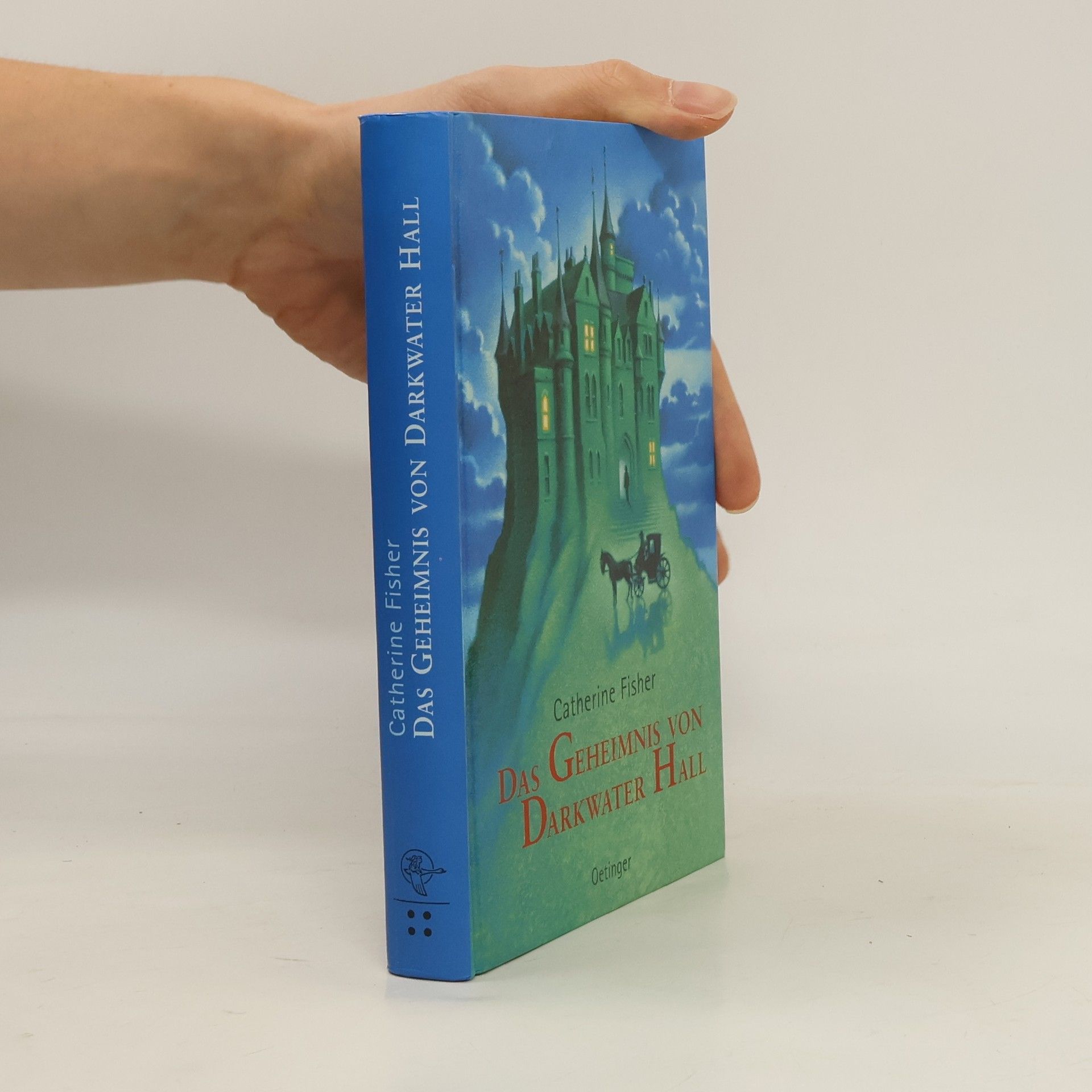 Catherine Fisher Das Geheimnis von Darkwater Hall