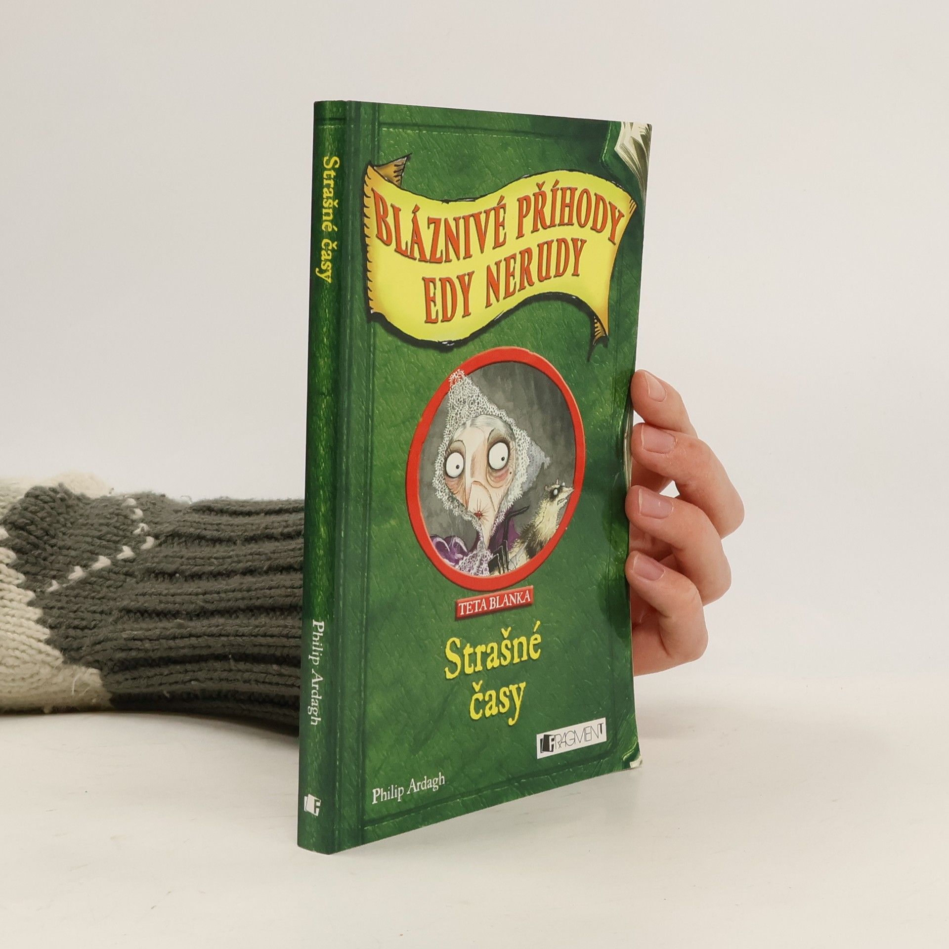 David Roberts Bláznivé příhody Edy Nerudy - Strašné časy