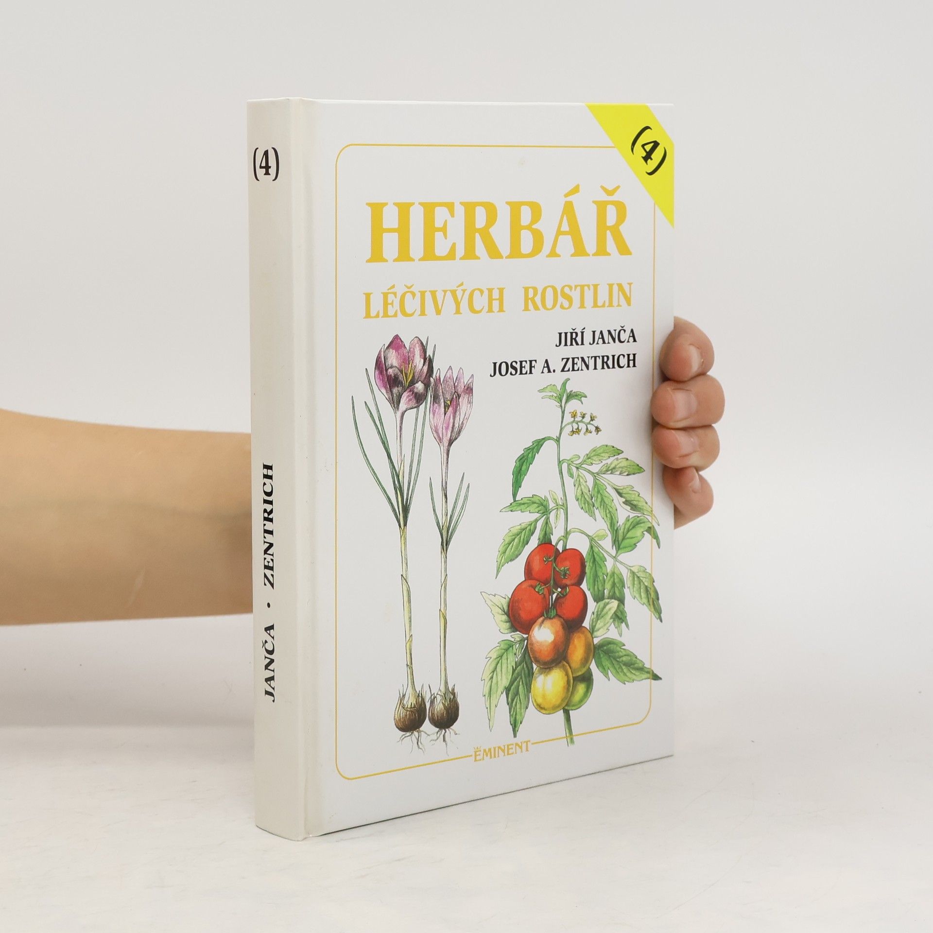 Josef Antonín Zentrich Herbář léčivých rostlin. 4. díl