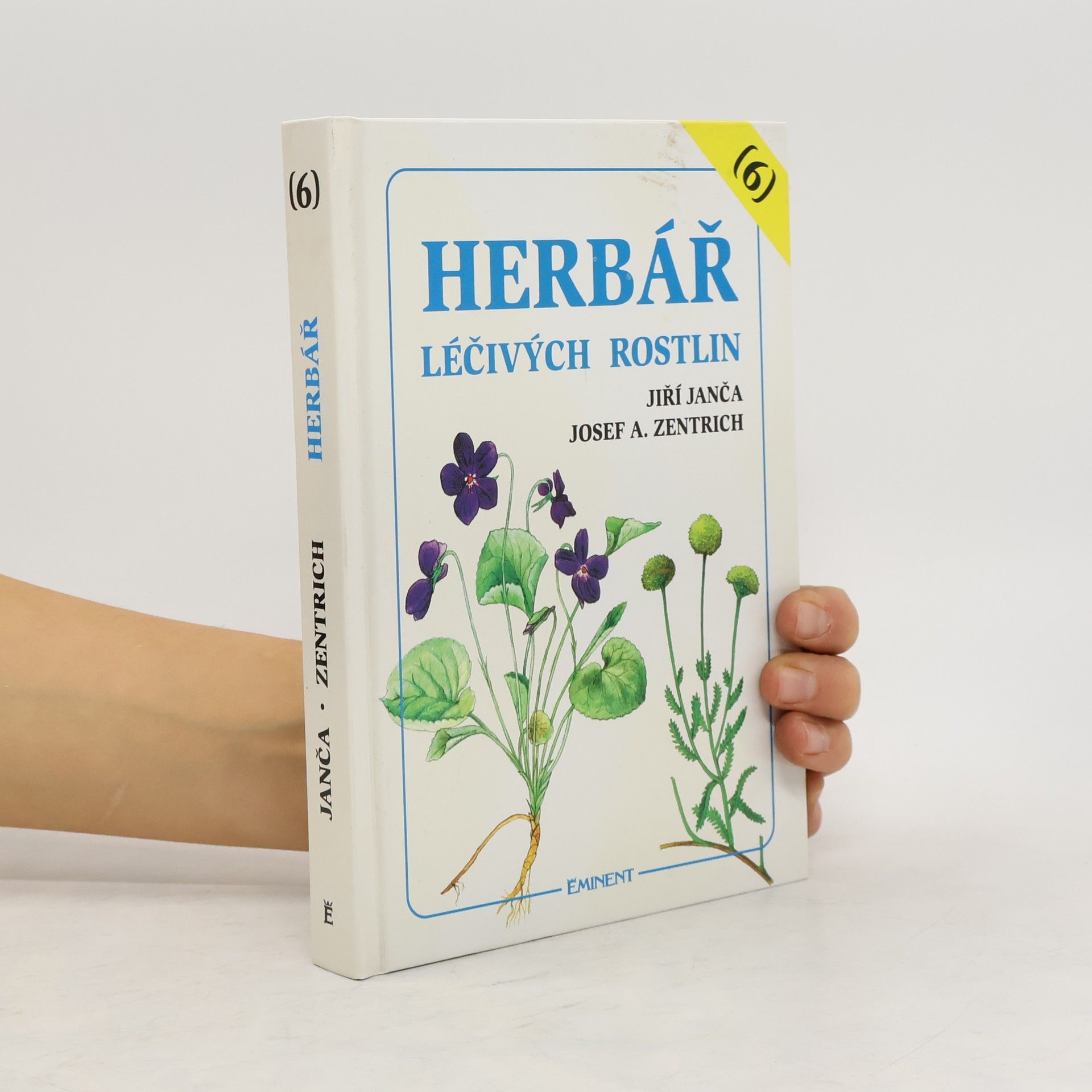 Jiří Janča Herbář léčivých rostlin. Díl 6