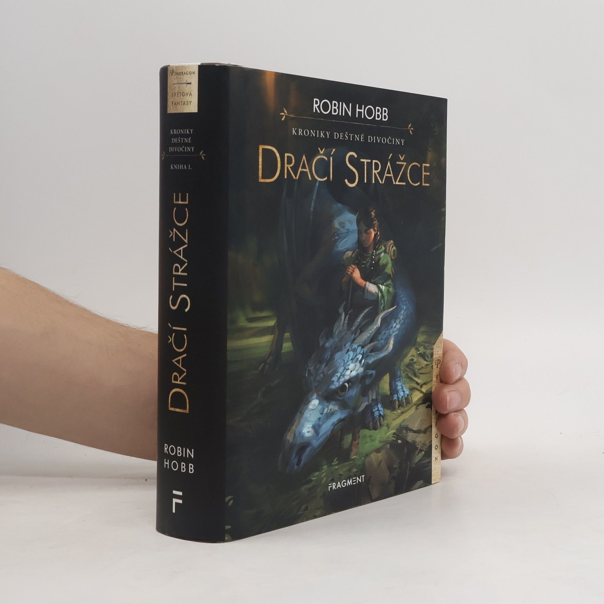 Robin Hobb Kroniky Deštné divočiny. Dračí strážce