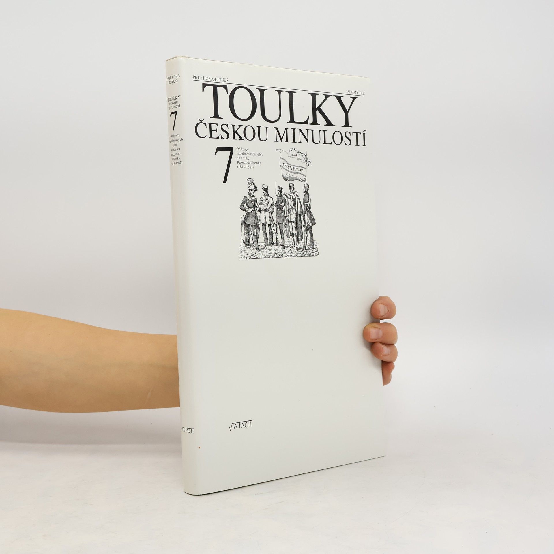 Petr Hora Hořejš Toulky českou minulostí 7