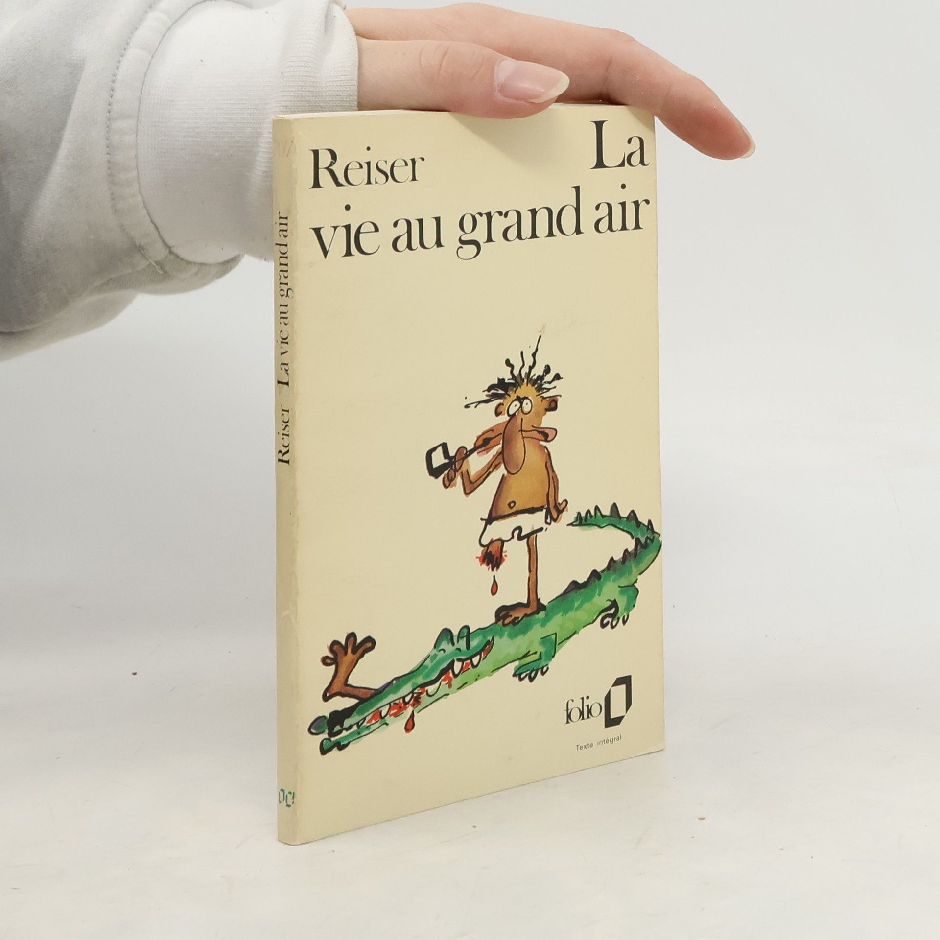 Reiser La  vie au grand air