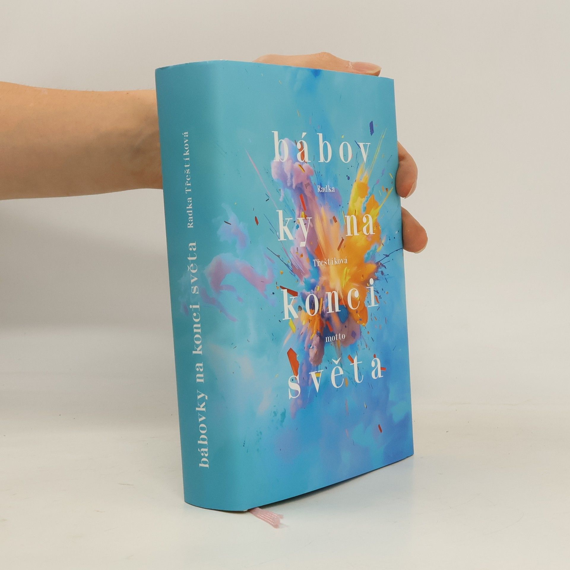 Radka Třeštíková Bábovky na konci světa