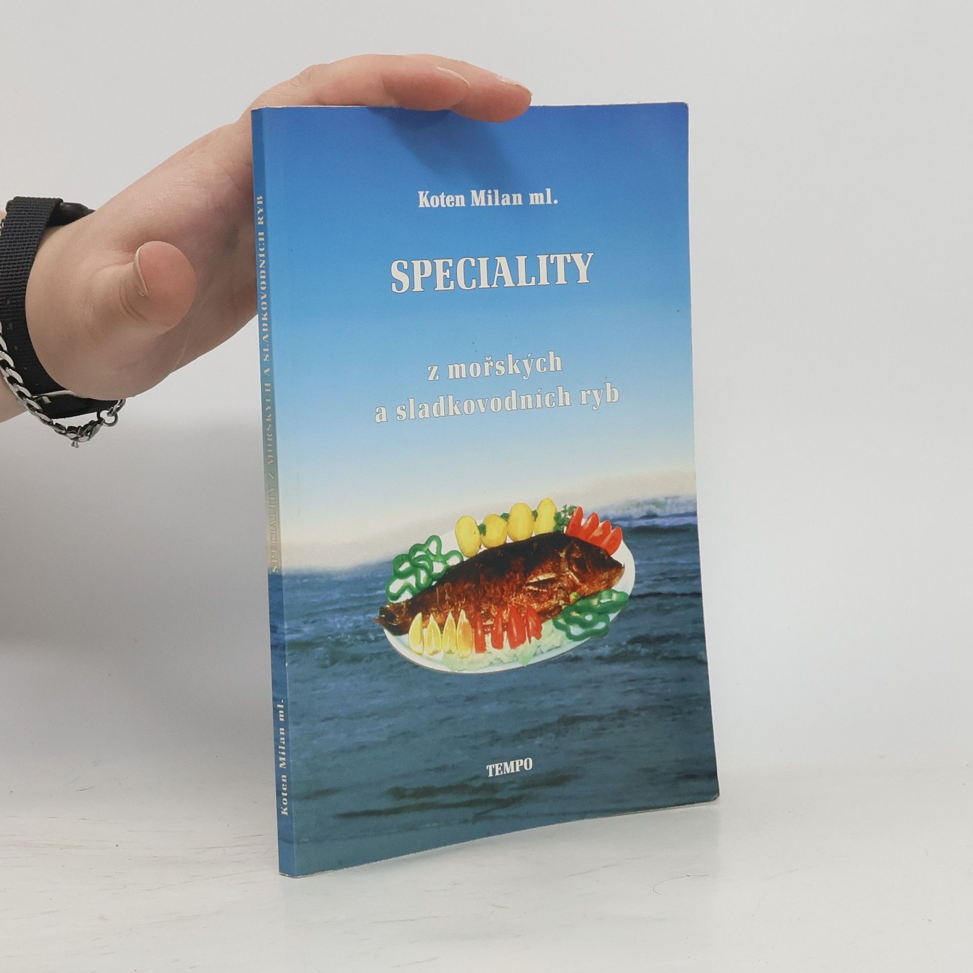 Milan Koten Speciality z mořských a sladkovodních ryb
