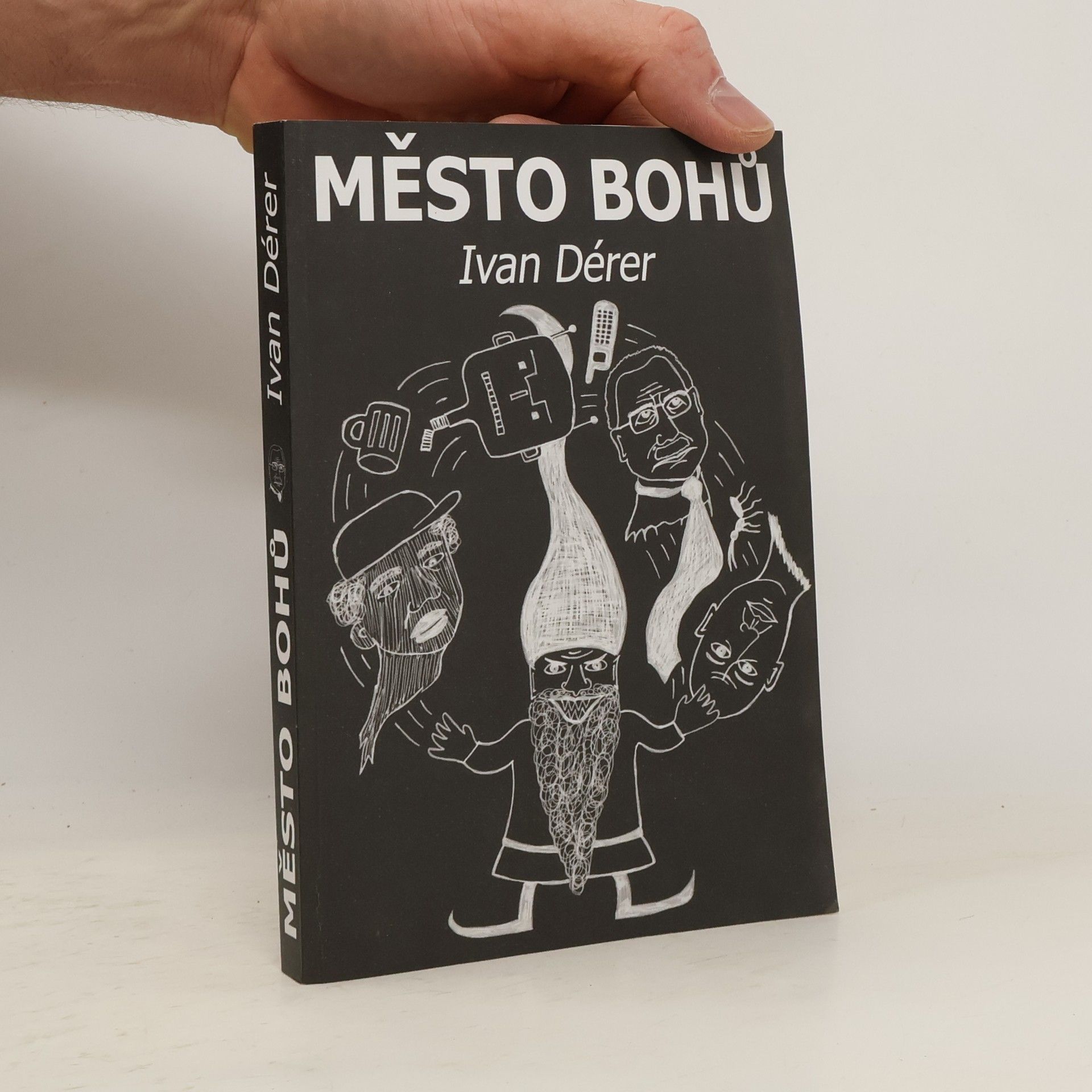 Ivan Derer Město bohů