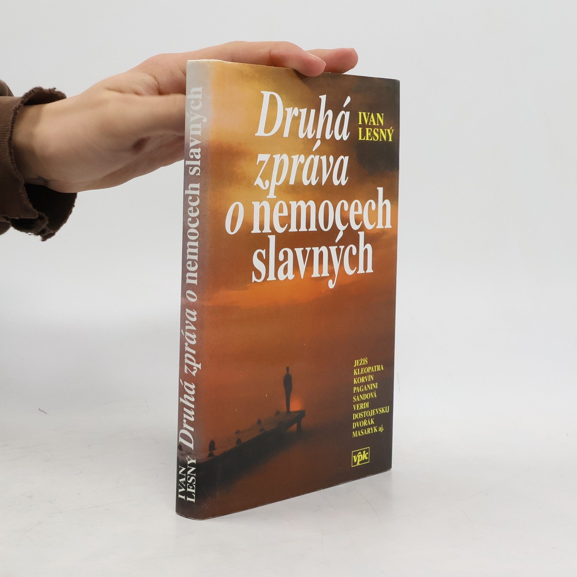 Ivan Lesný Druhá zpráva o nemocech slavných