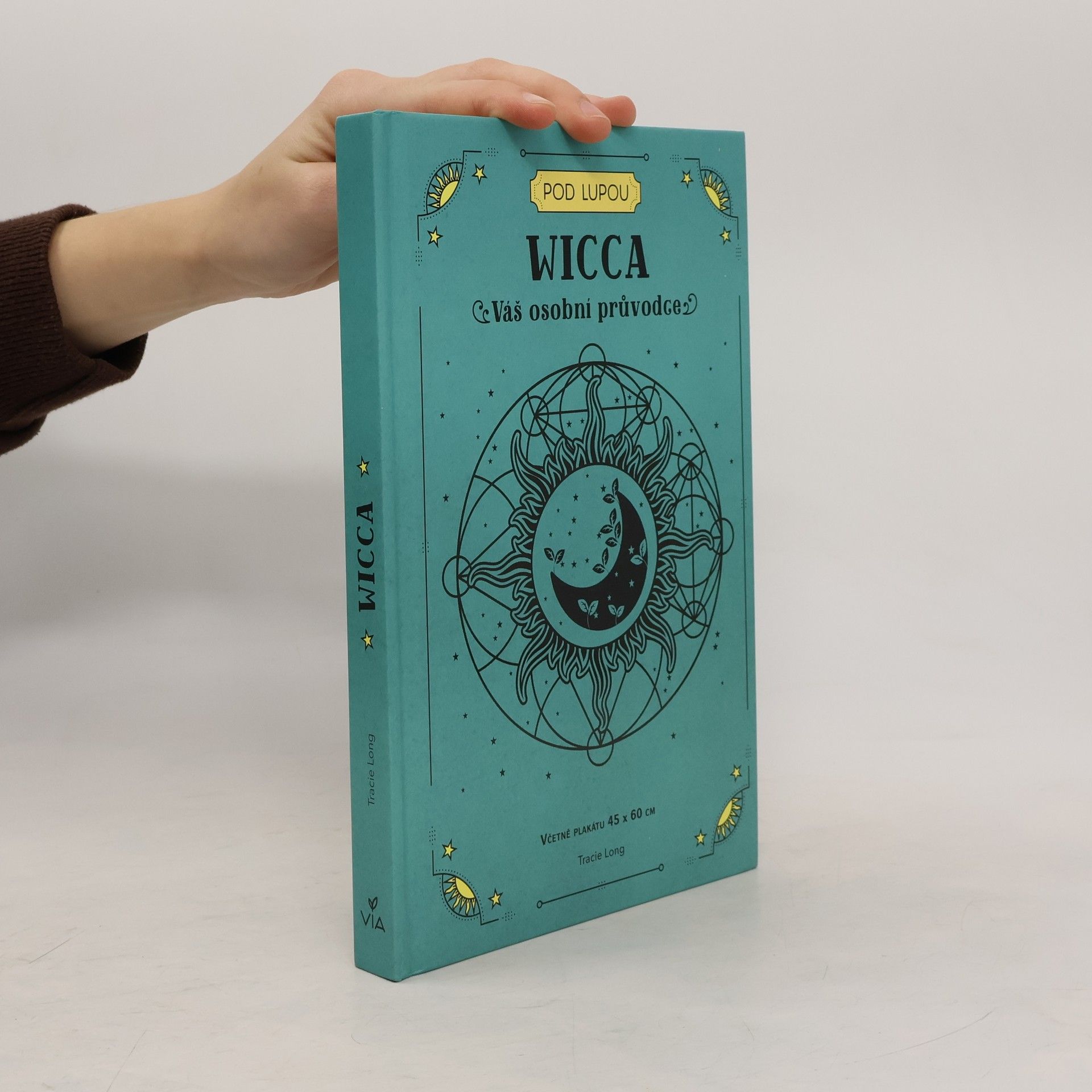 Tracie Long Wicca : váš osobní průvodce