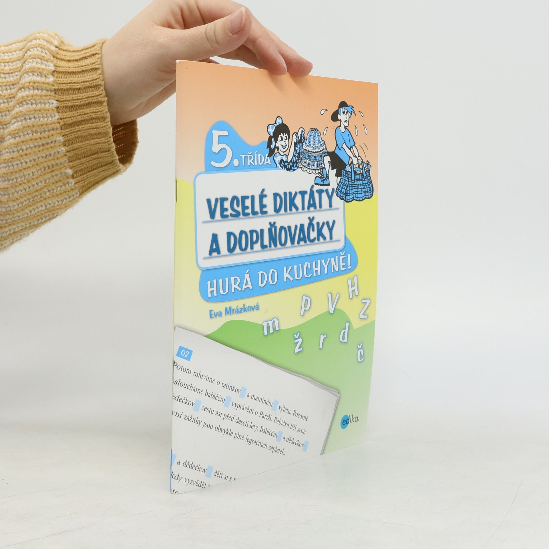 Eva Mrázková Veselé diktáty a doplňovačky - Hurá do kuchyně