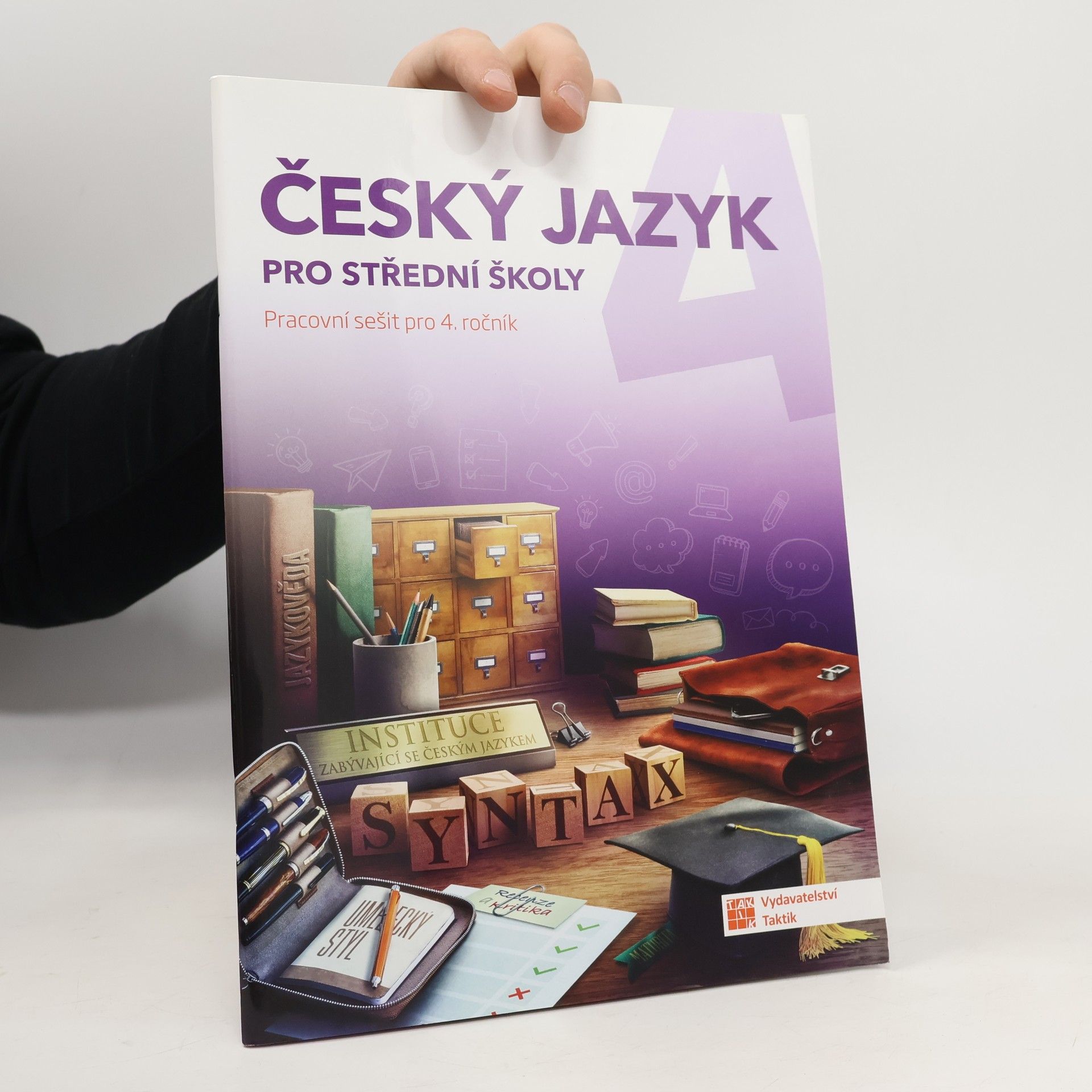 Lenka Jedličková Český jazyk pro střední školy (pracovní sešit pro 4. ročník)