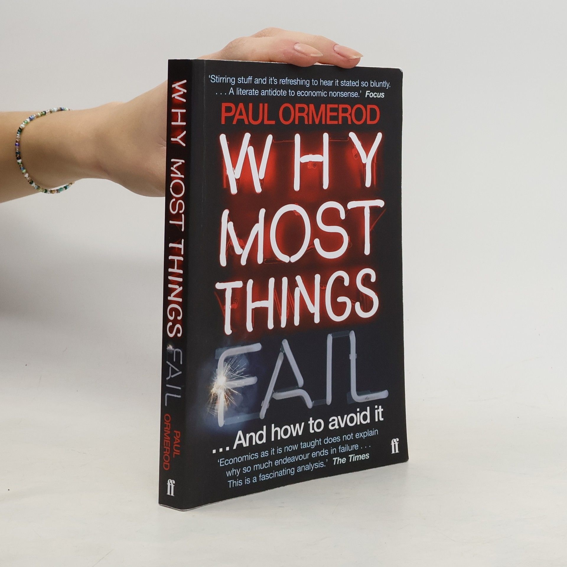Paul Ormerod Why Most Things Fail