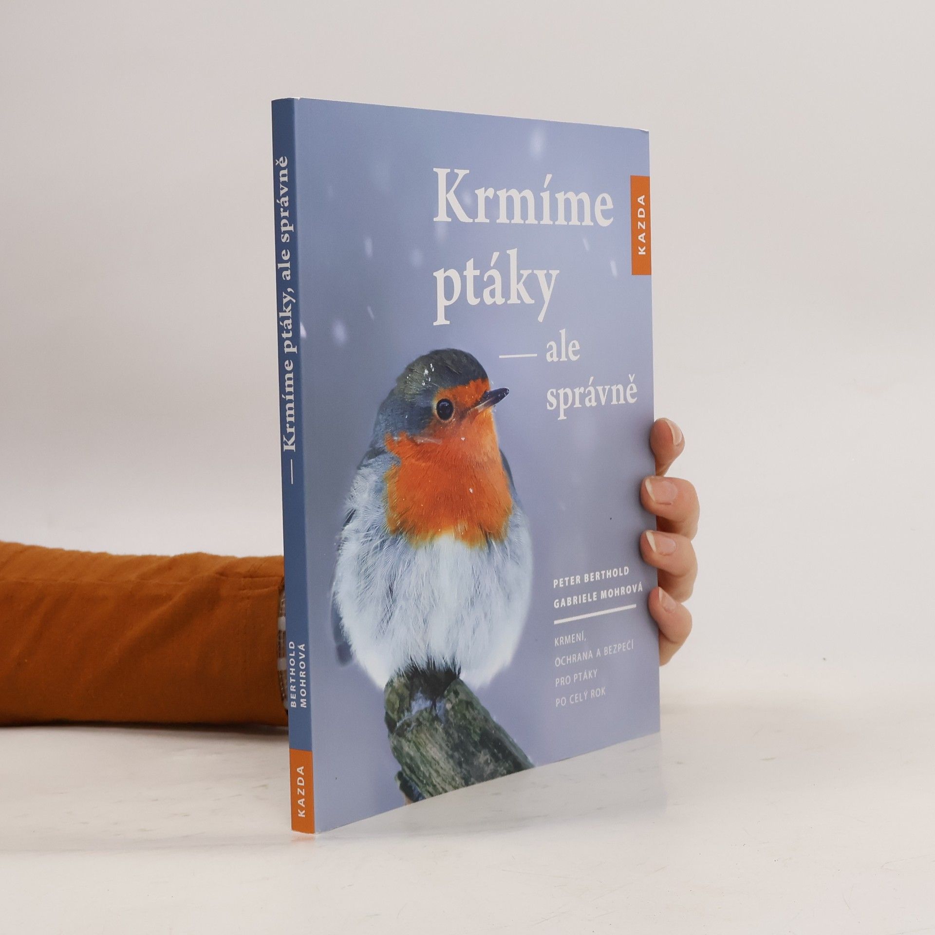 Peter Berthold Krmíme ptáky, ale správně