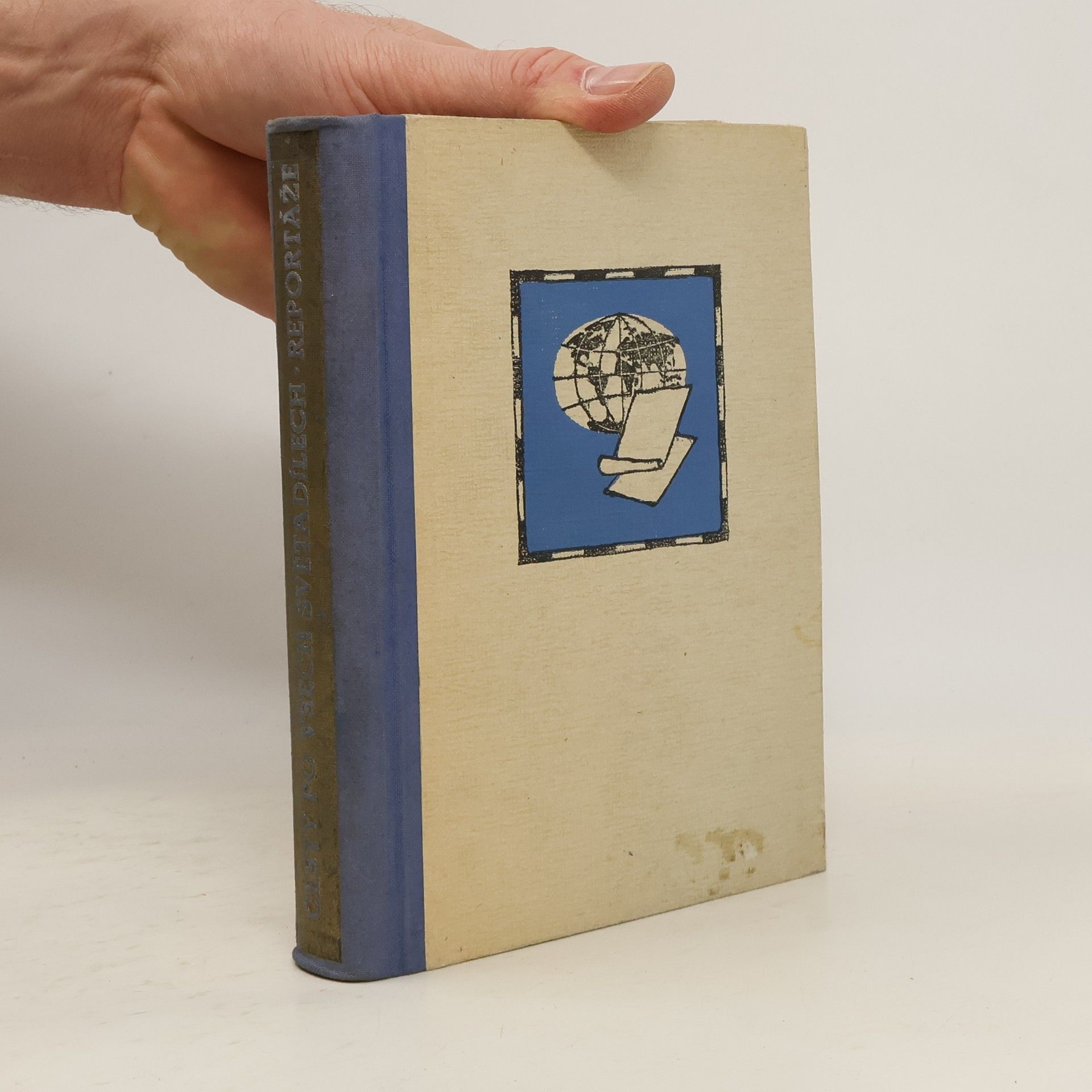 Collectif d'auteurs Cesty po všech světadílech : sborník sovětských reportáží