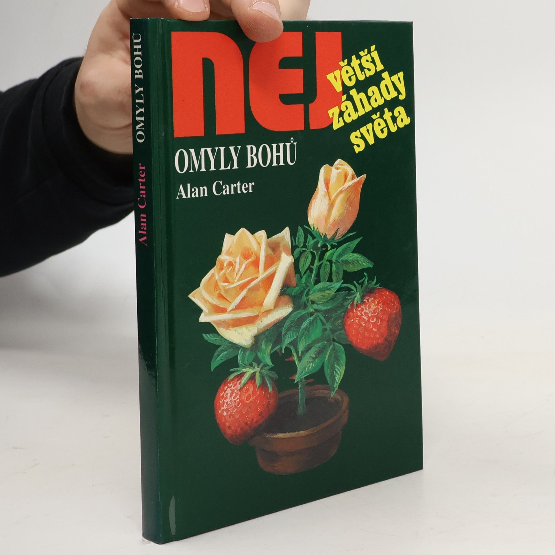 Alan Carter Největší záhady světa. Omyly bohů