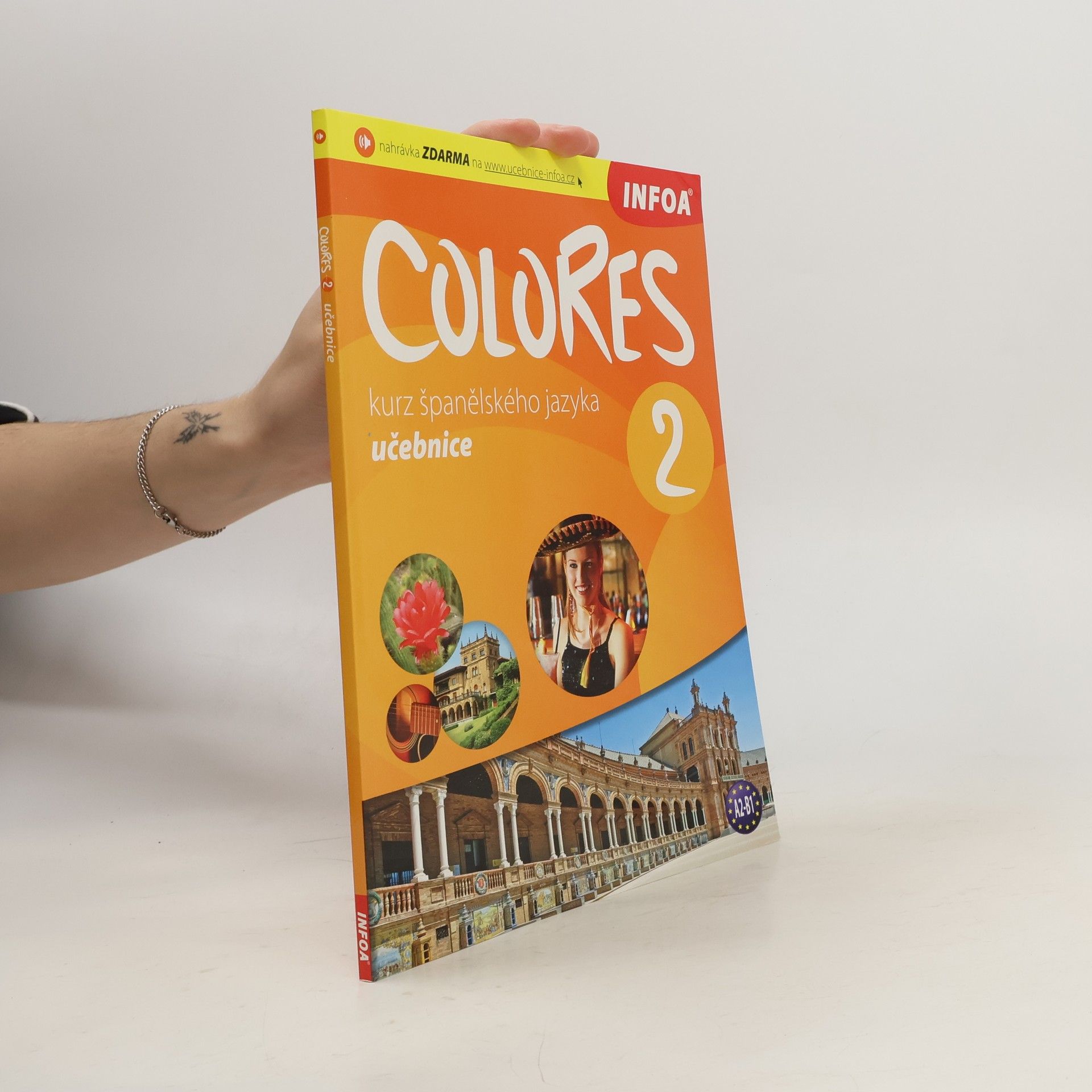 Erika Nagy Colores 2. Kurz španělského jazyka. Učebnice